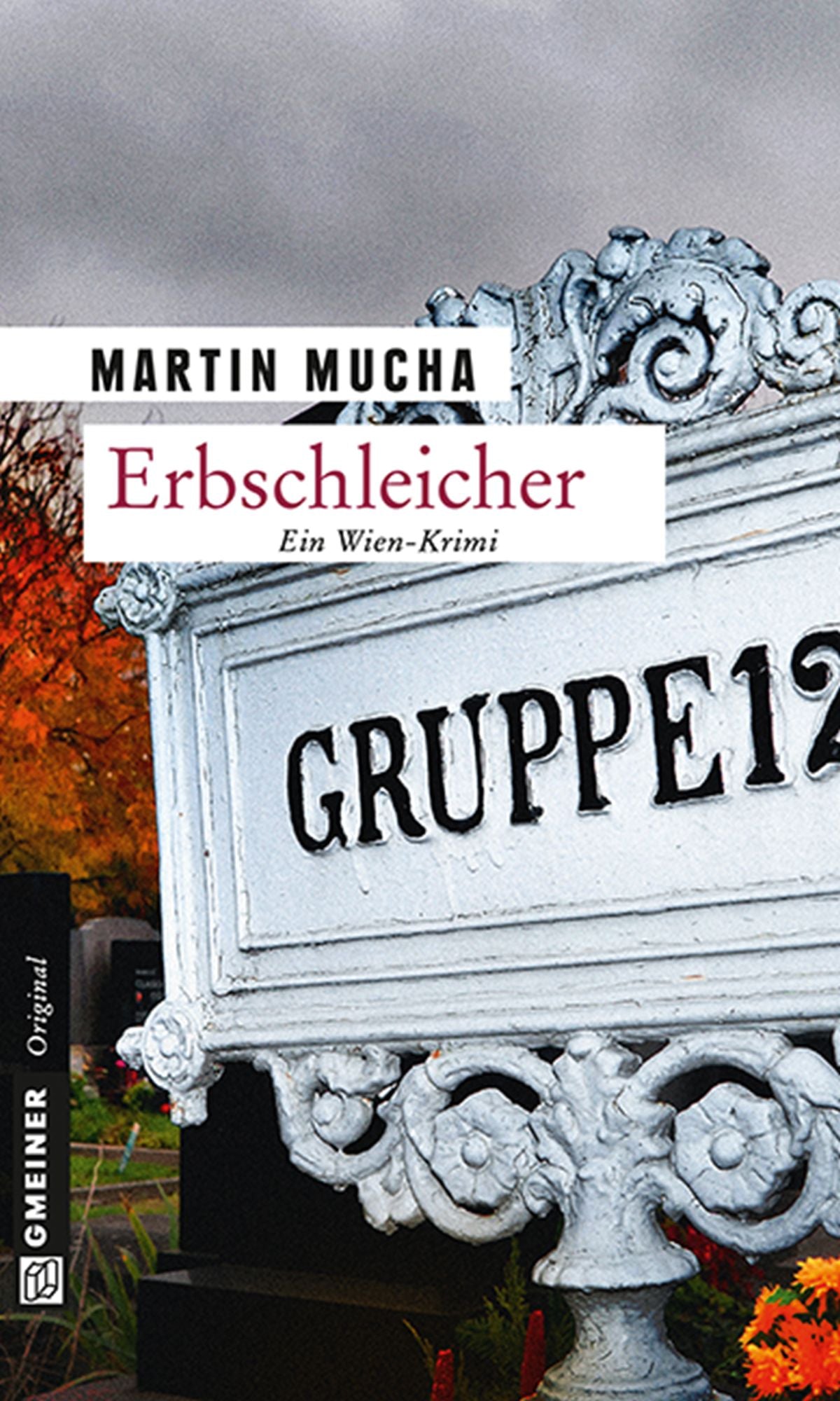 Erbschleicher: Kriminalroman