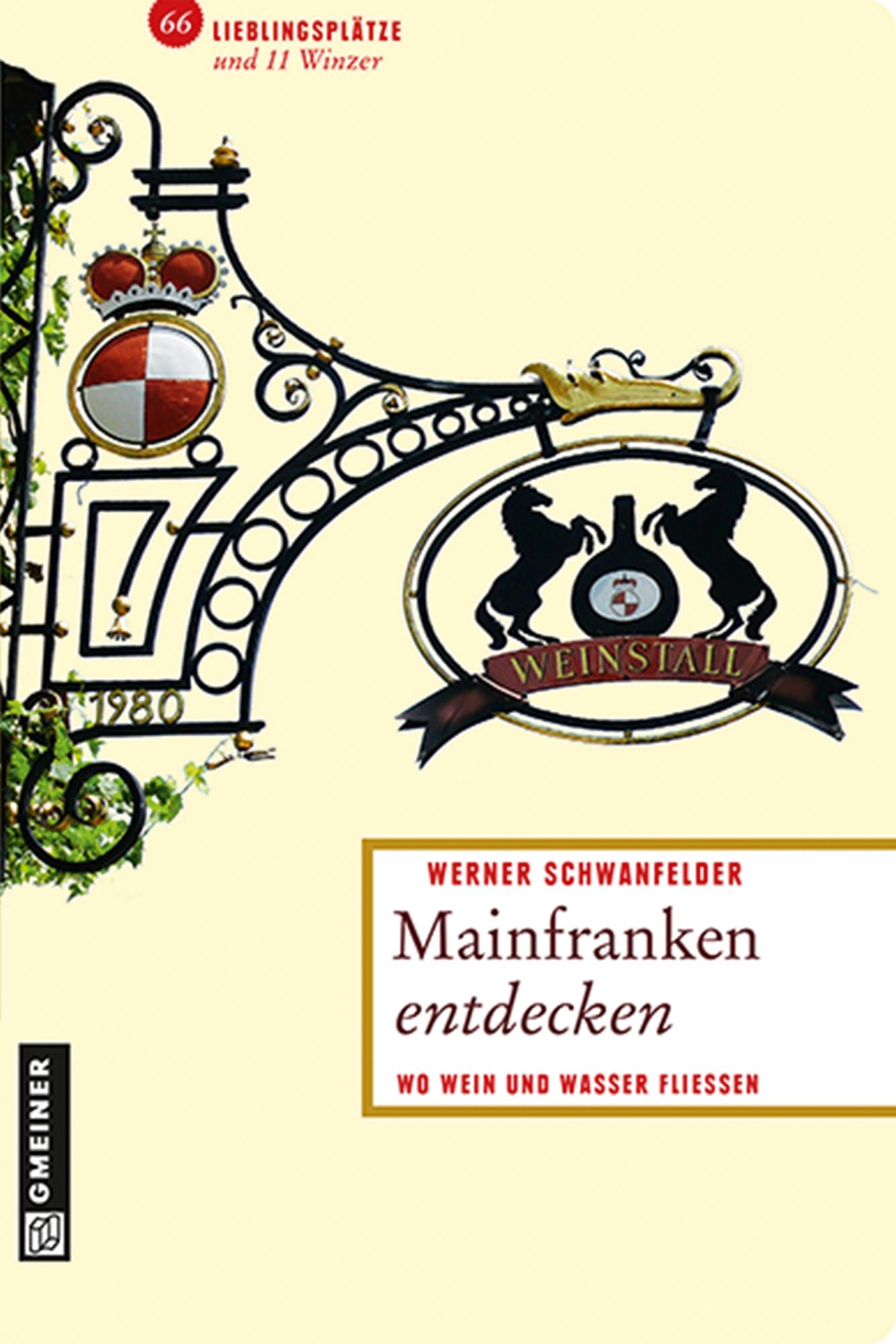 Mainfranken entdecken: Wo Wein und Wasser fließen