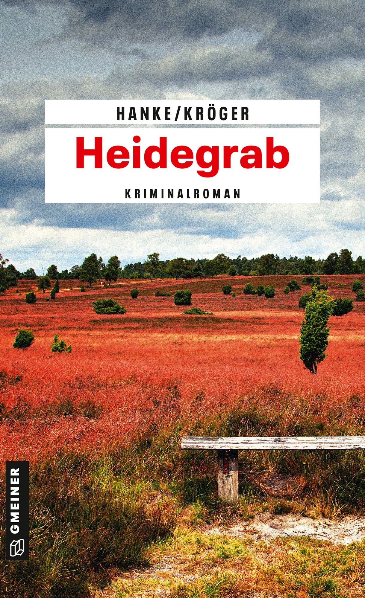 Heidegrab: Kriminalroman