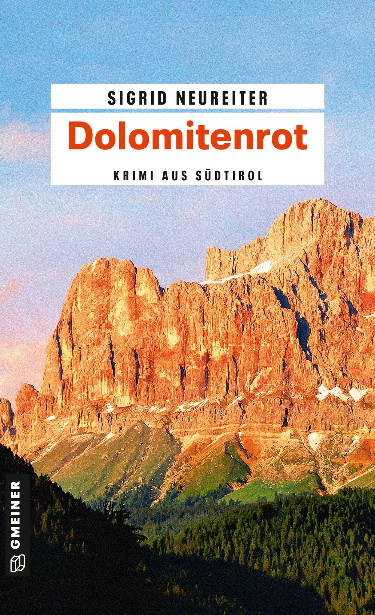 Dolomitenrot: Kriminalroman