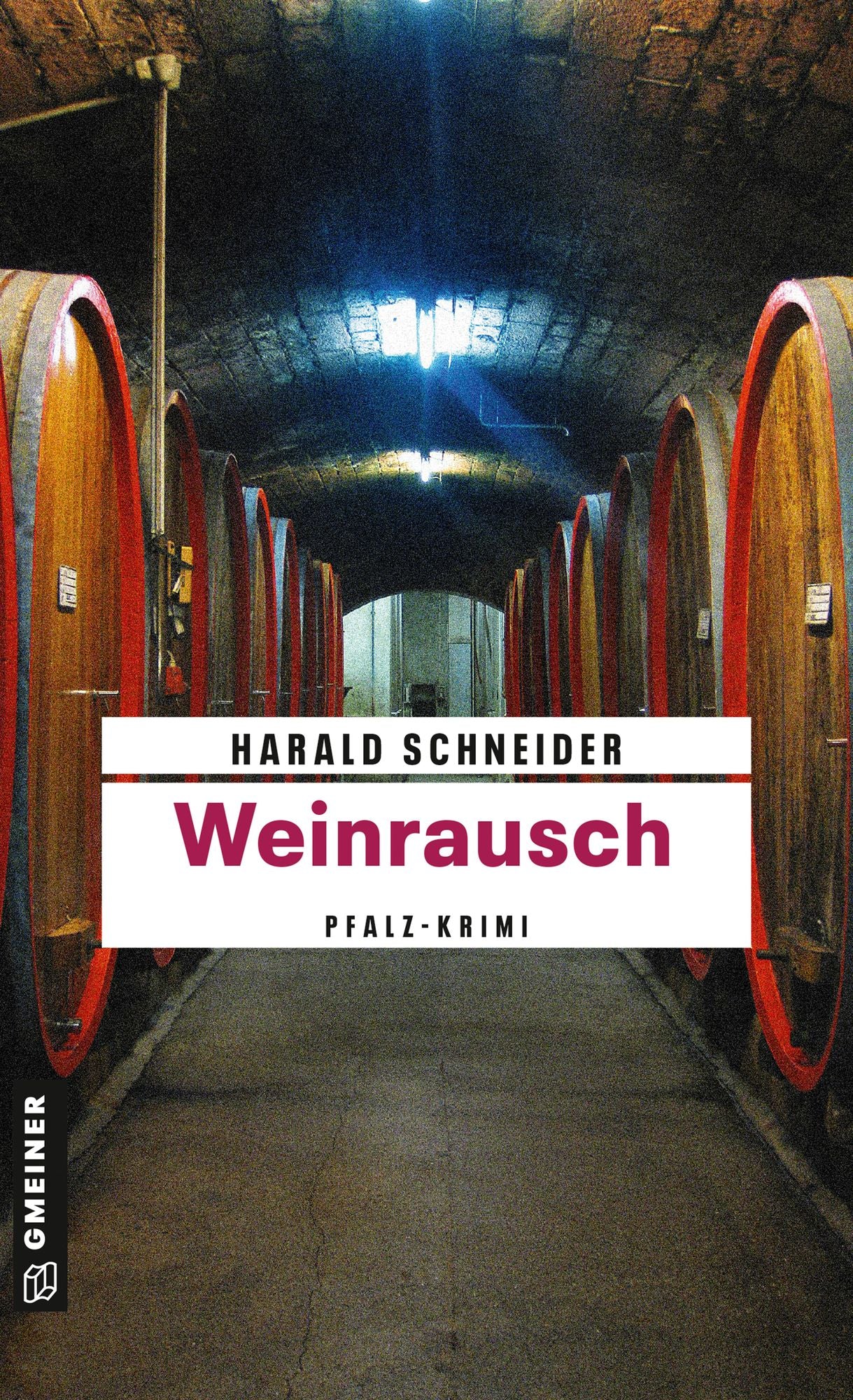 Weinrausch: Palzkis elfter Fall