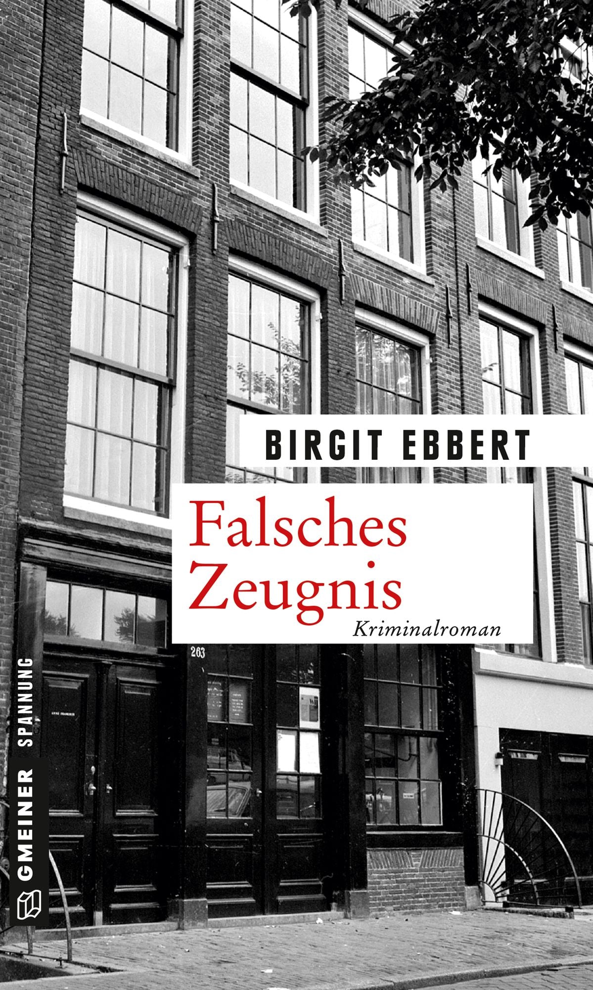 Falsches Zeugnis: Kriminalroman