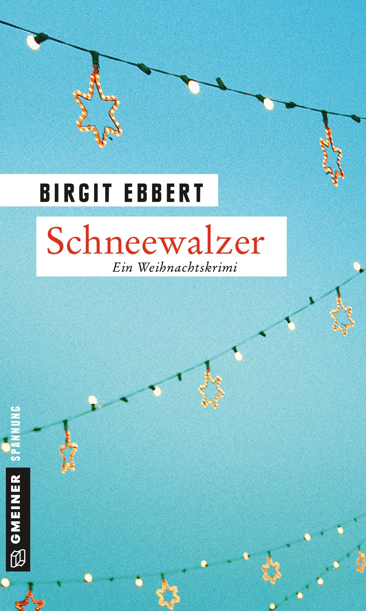 Schneewalzer: Ein Weihnachtskrimi