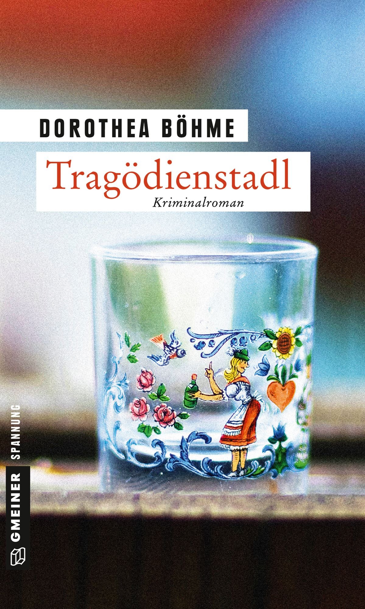 Tragödienstadl: Kriminalroman