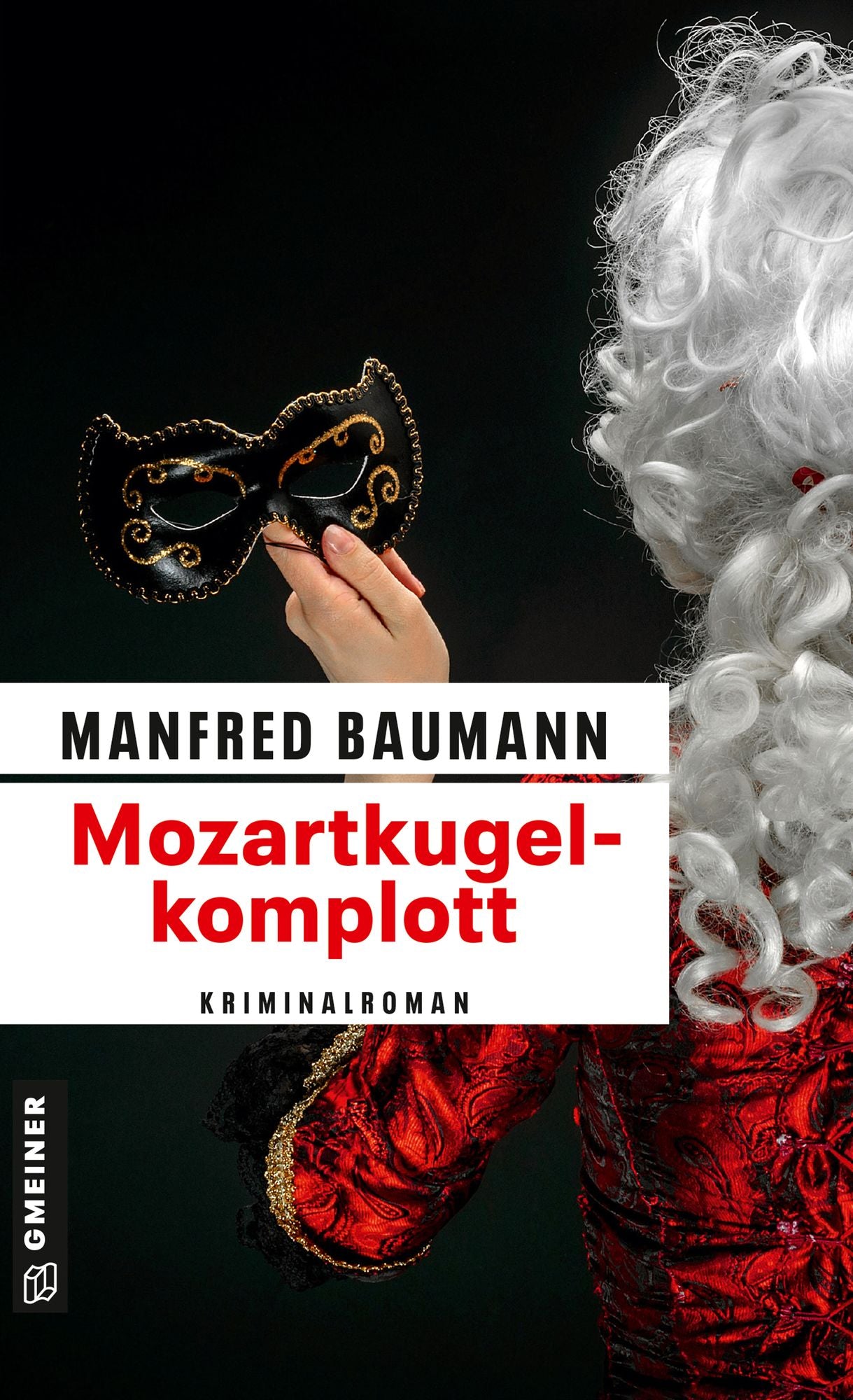Mozartkugelkomplott: Kriminalroman