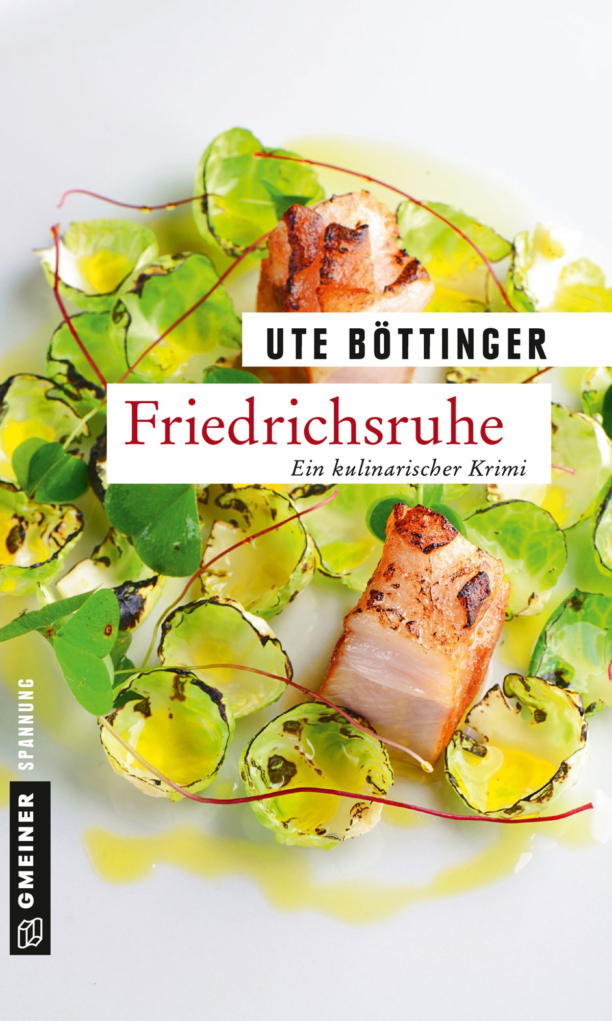 Friedrichsruhe: Ein kulinarischer Krimi