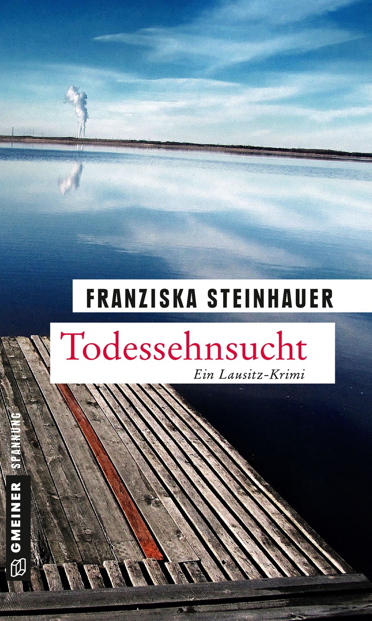 Todessehnsucht: Peter Nachtigalls zehnter Fall