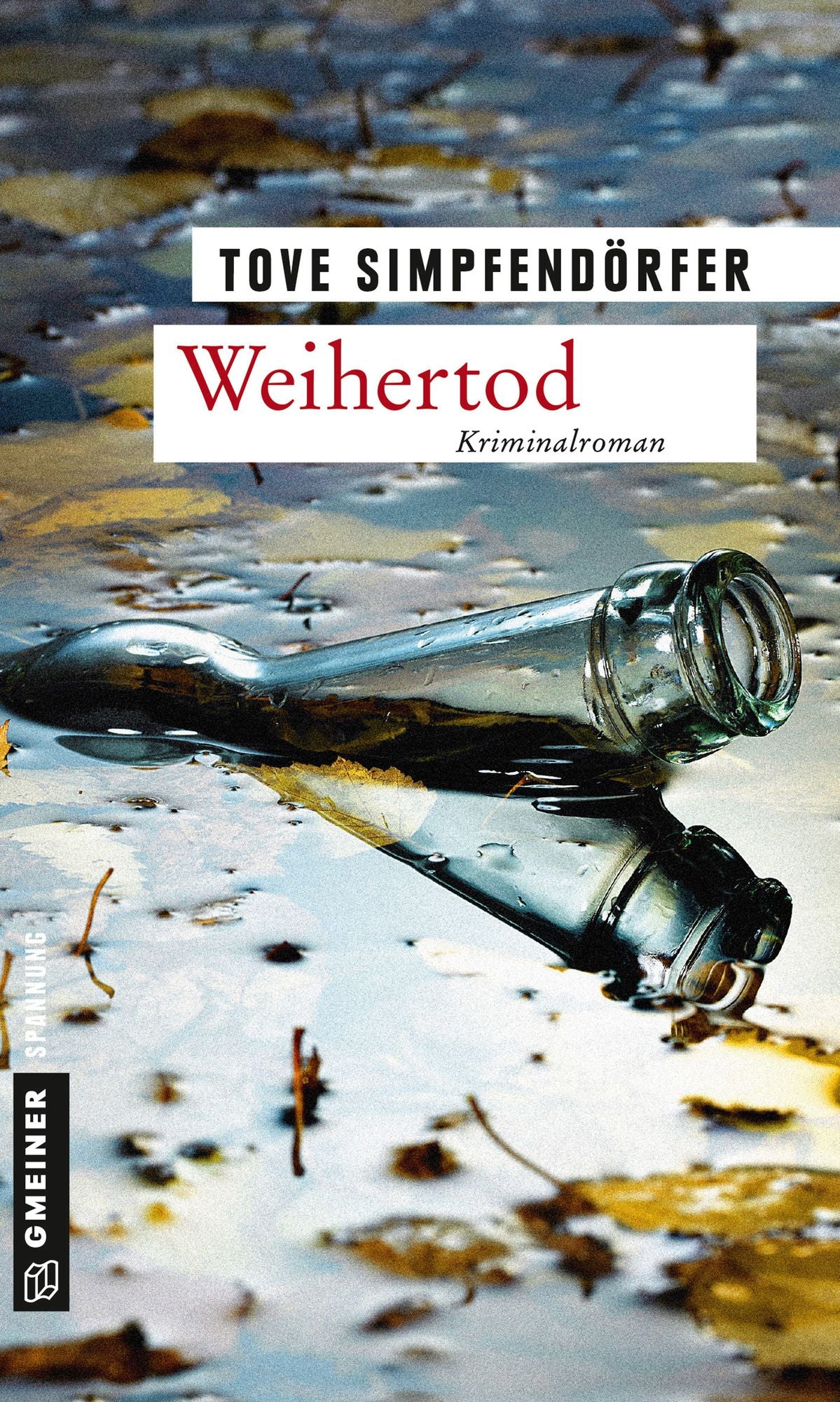 Weihertod: Kriminalroman