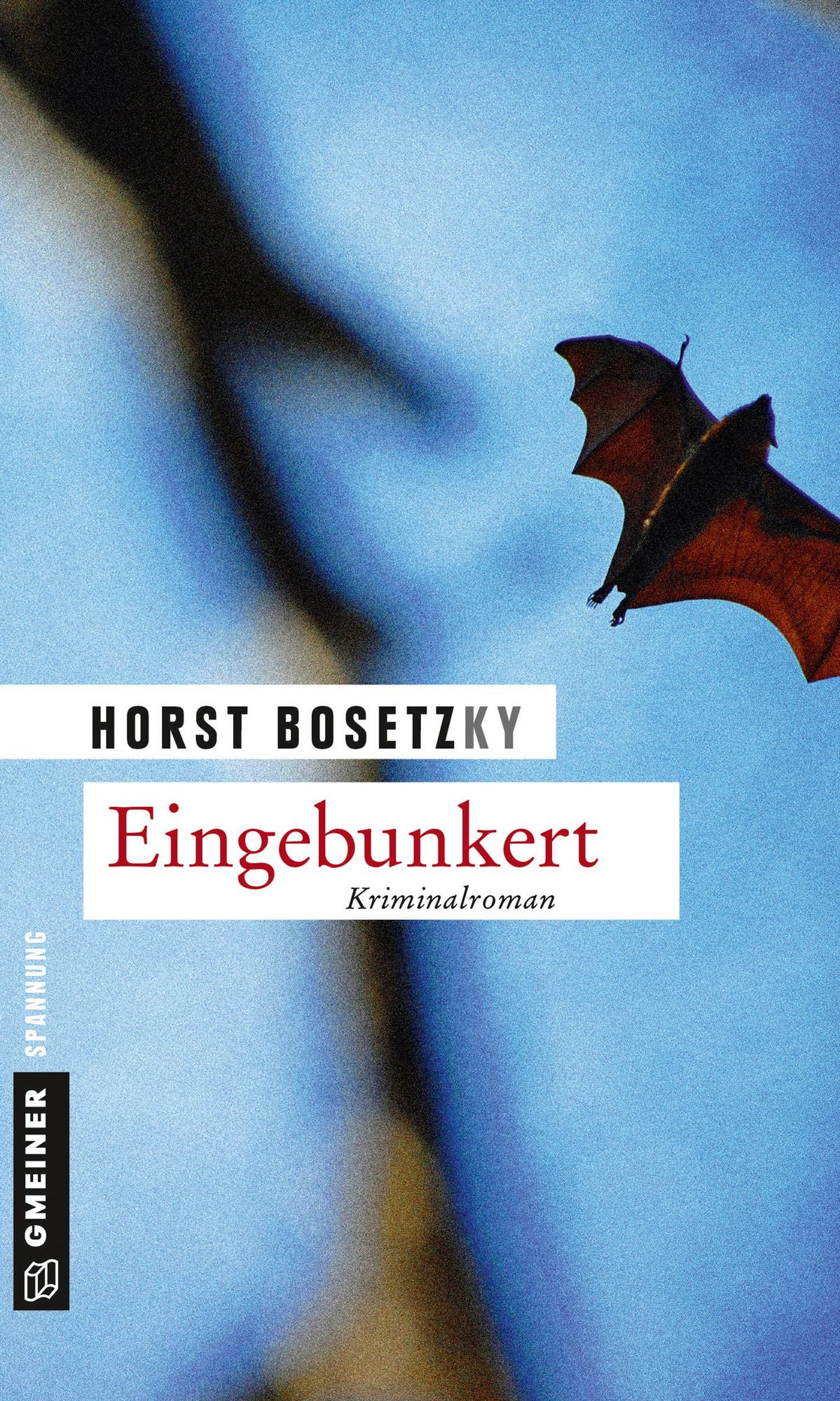 Eingebunkert: Kriminalroman