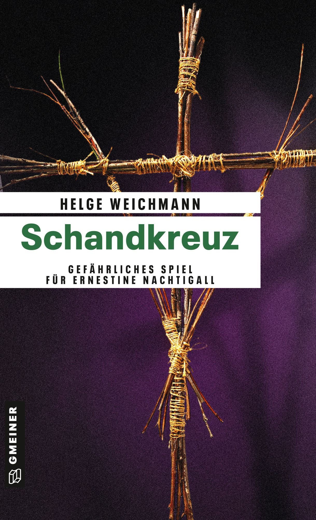 Schandkreuz: Kriminalroman