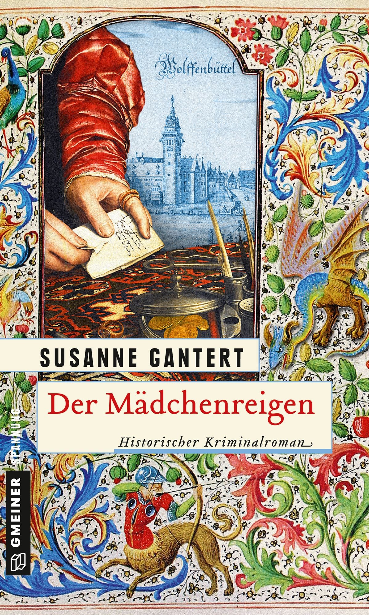 Der Mädchenreigen: Historischer Roman