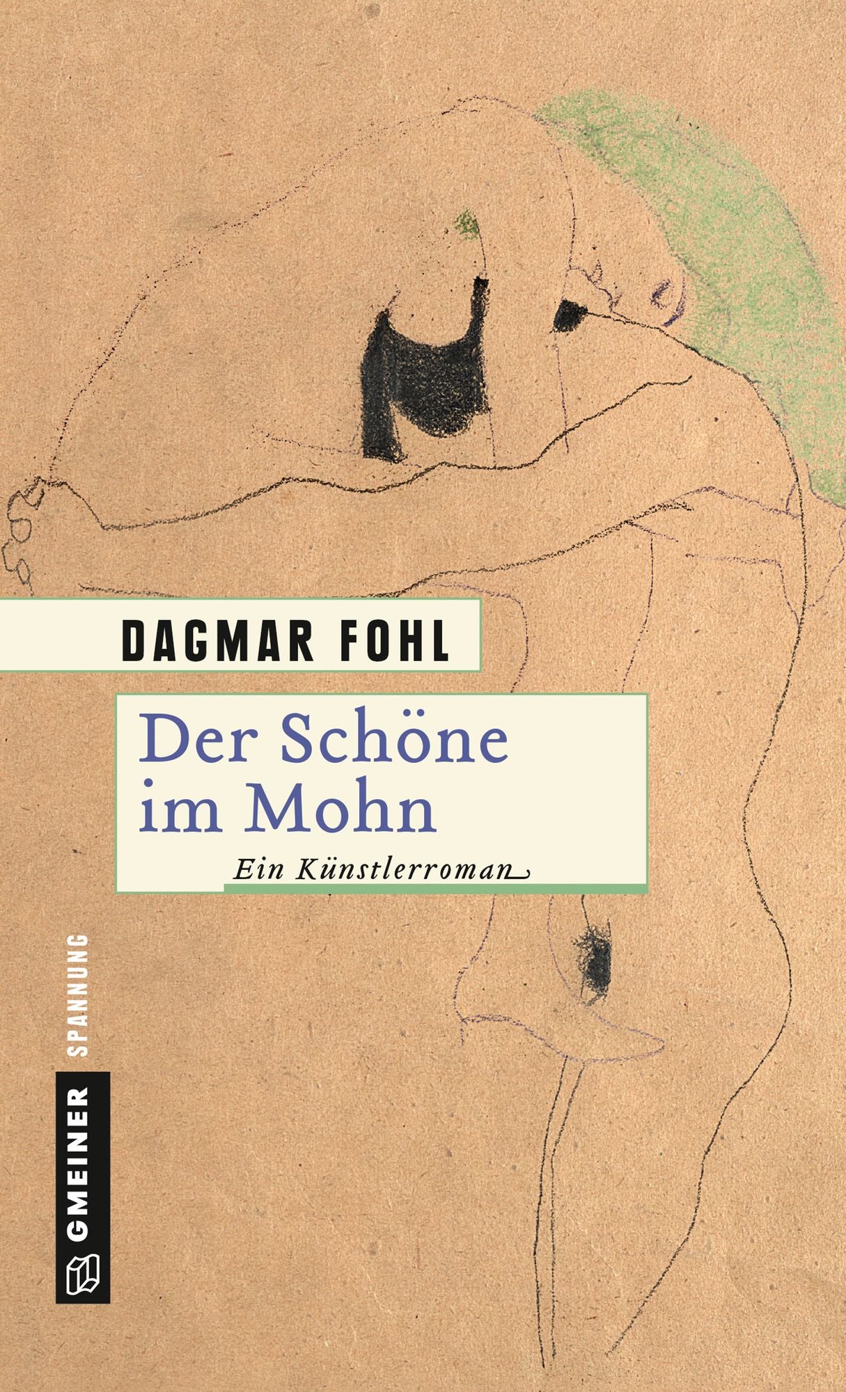 Der Schöne im Mohn: Ein Künstlerroman