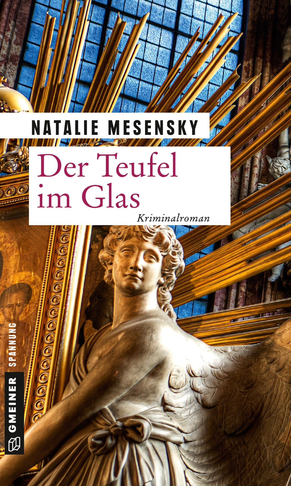 Der Teufel im Glas: Kriminalroman