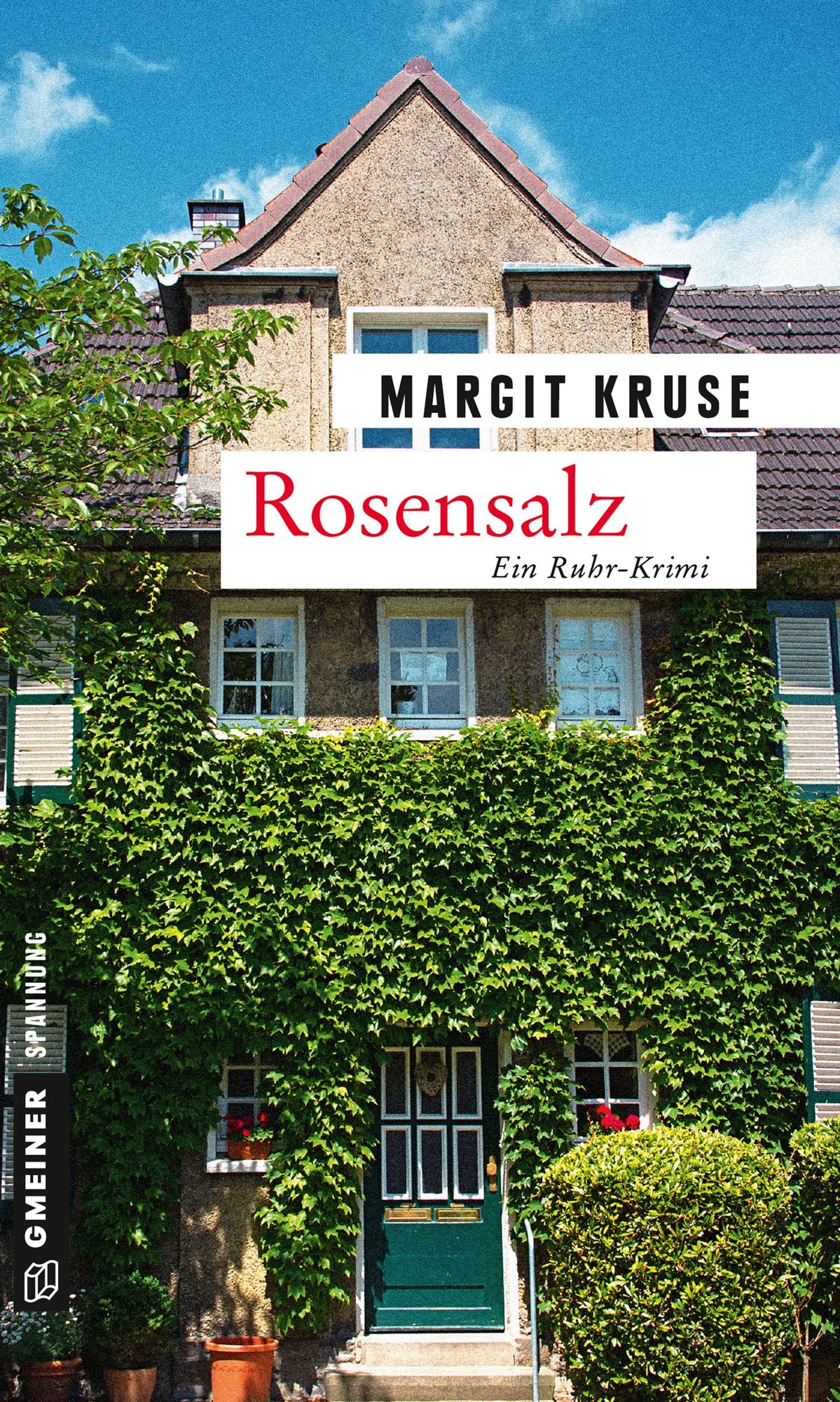 Rosensalz: Kriminalroman