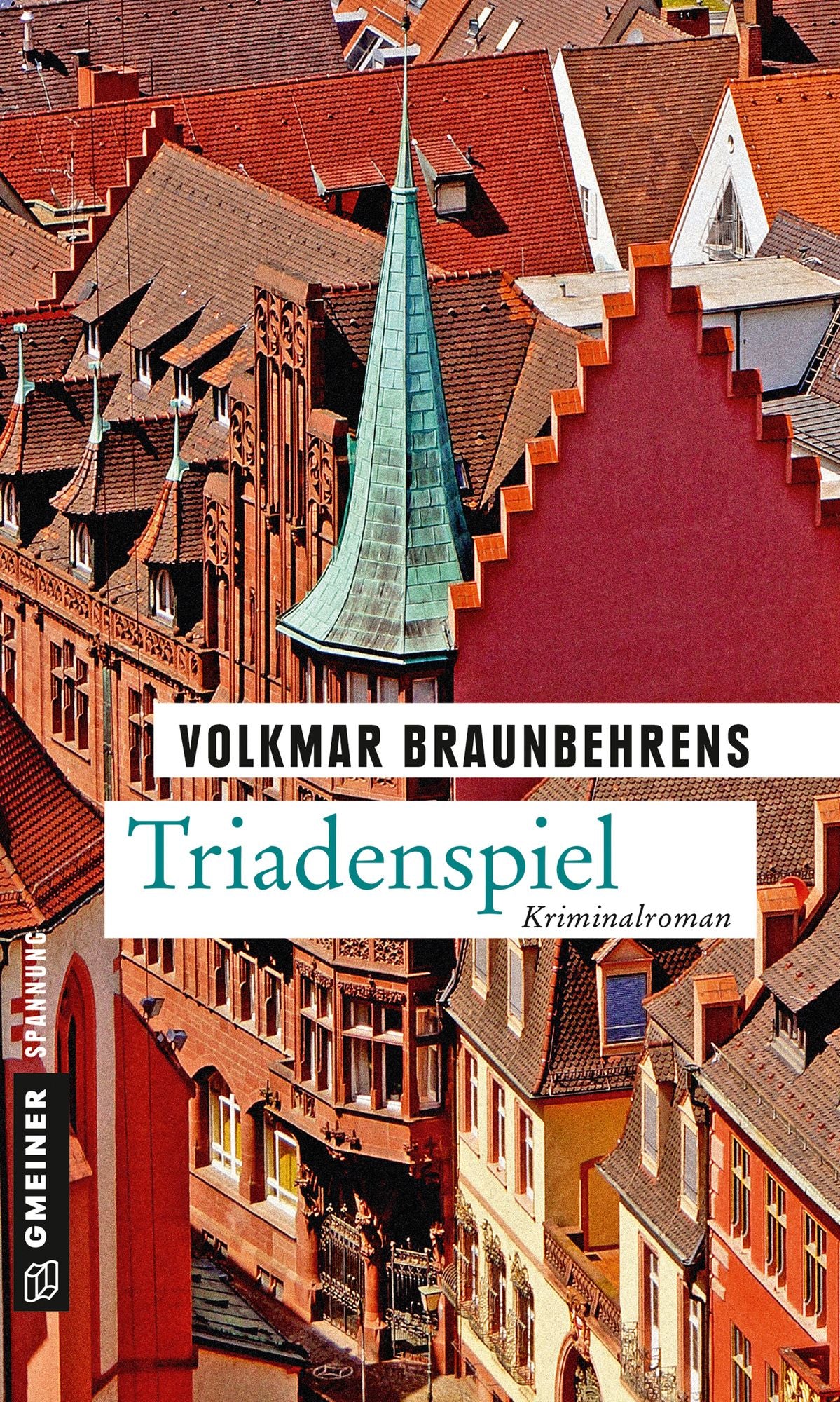Triadenspiel: Kriminalroman