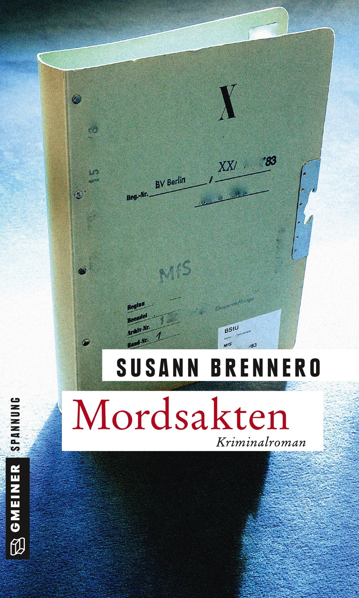 Mordsakten: Kriminalroman