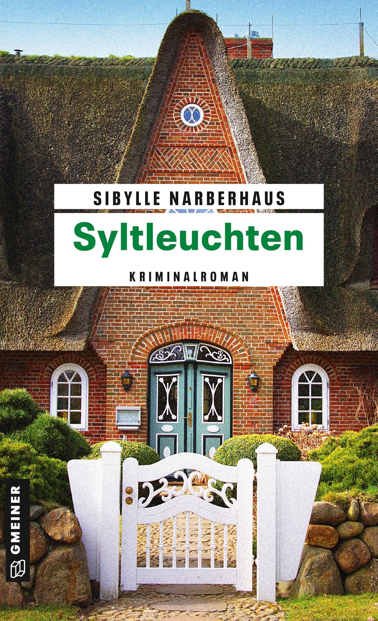Syltleuchten: Kriminalroman