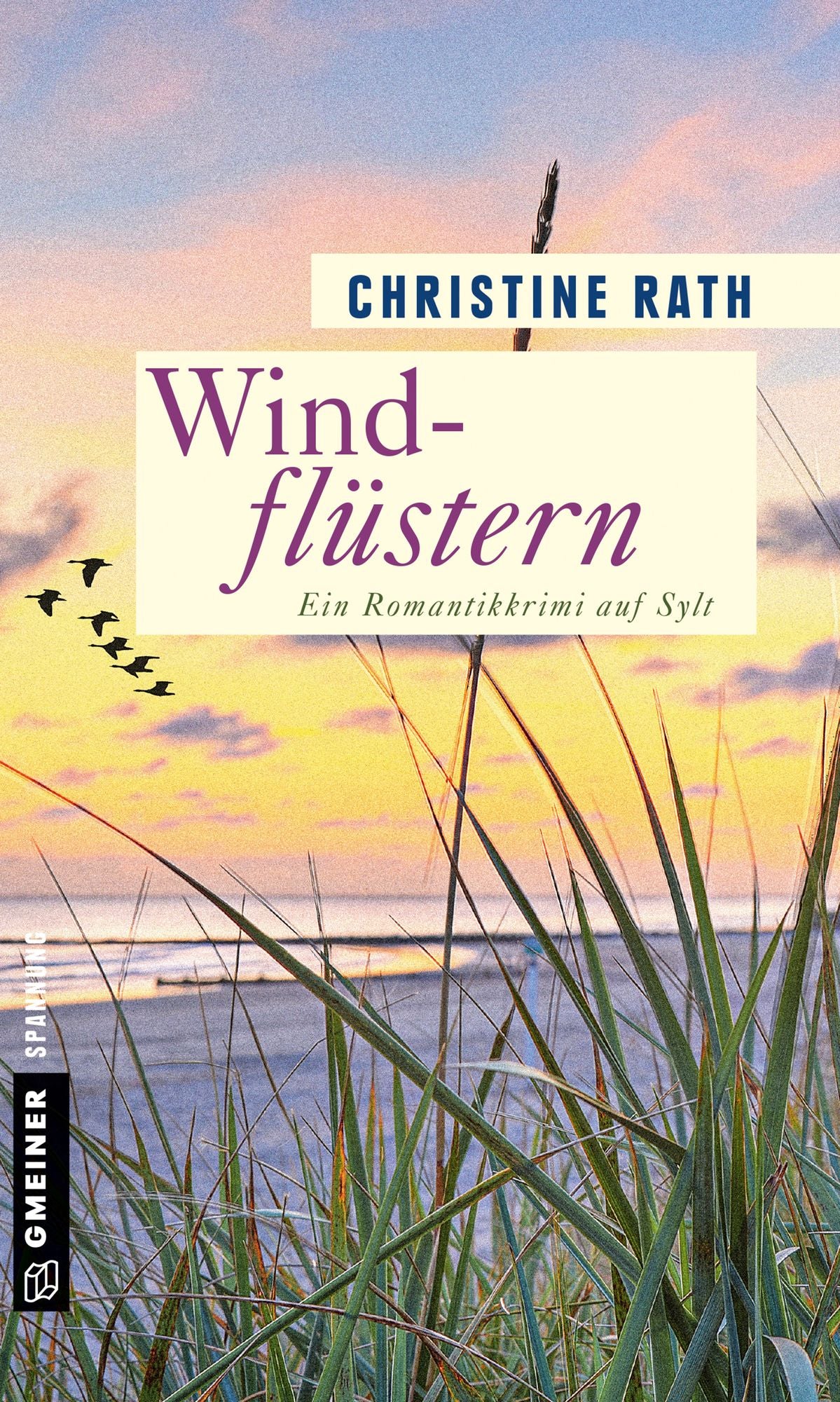 Windflüstern: Ein Romantikkrimi auf Sylt