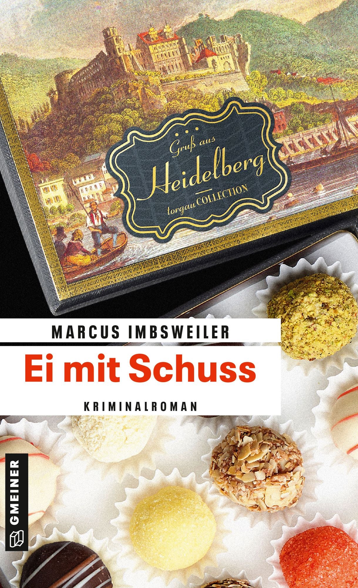 Ei mit Schuss: Kriminalroman