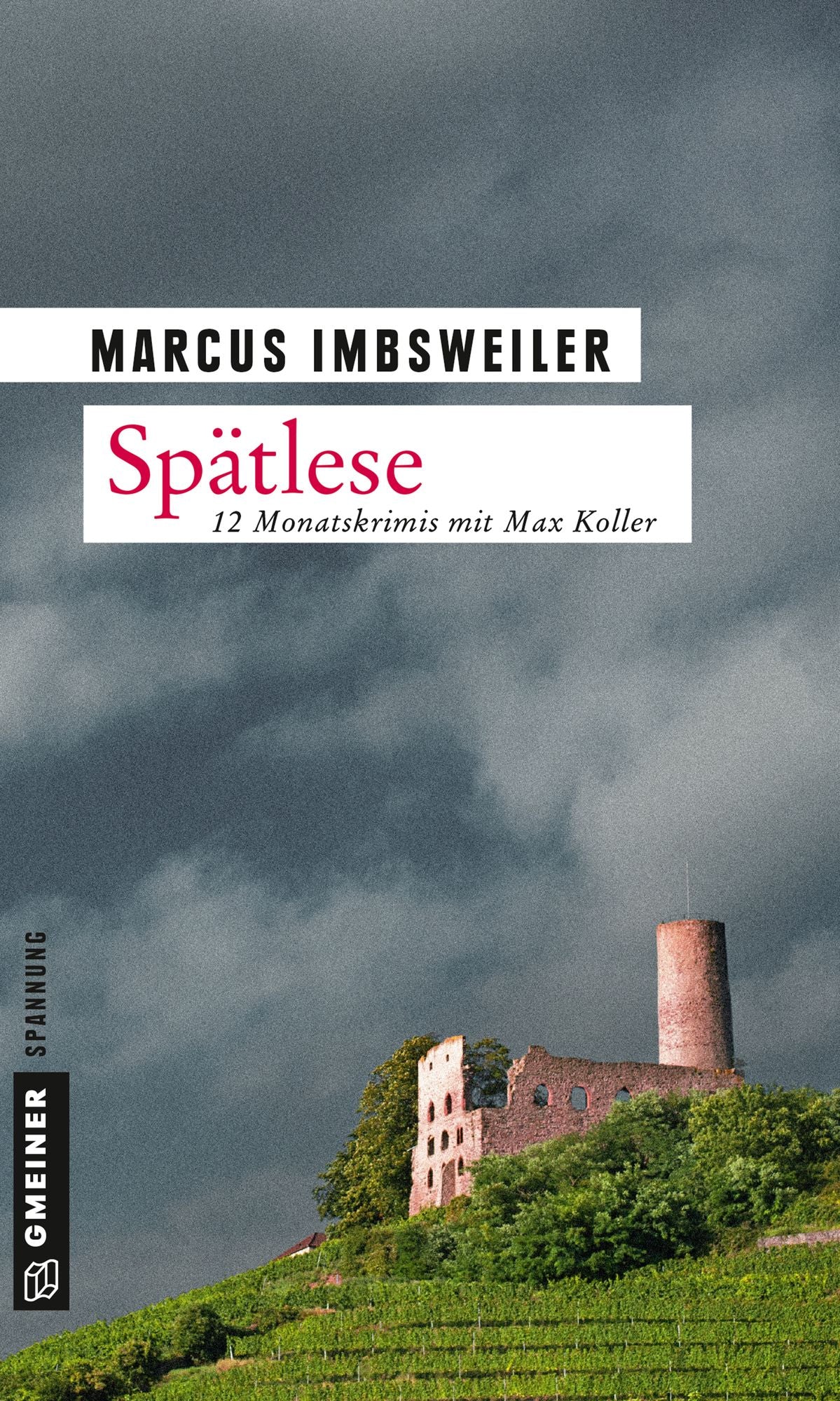 Spätlese: 12 Monatskrimis mit Max Koller