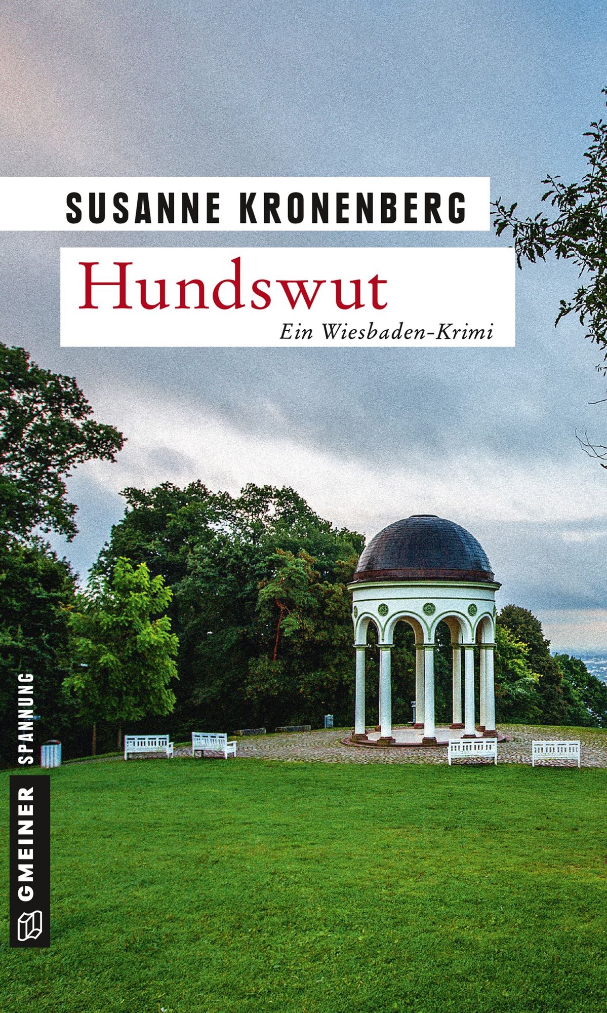 Hundswut: Norma Tanns sechster Fall