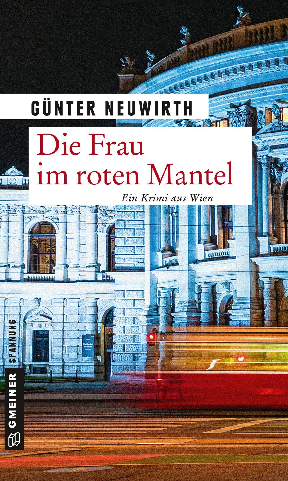 Die Frau im roten Mantel: Kriminalroman