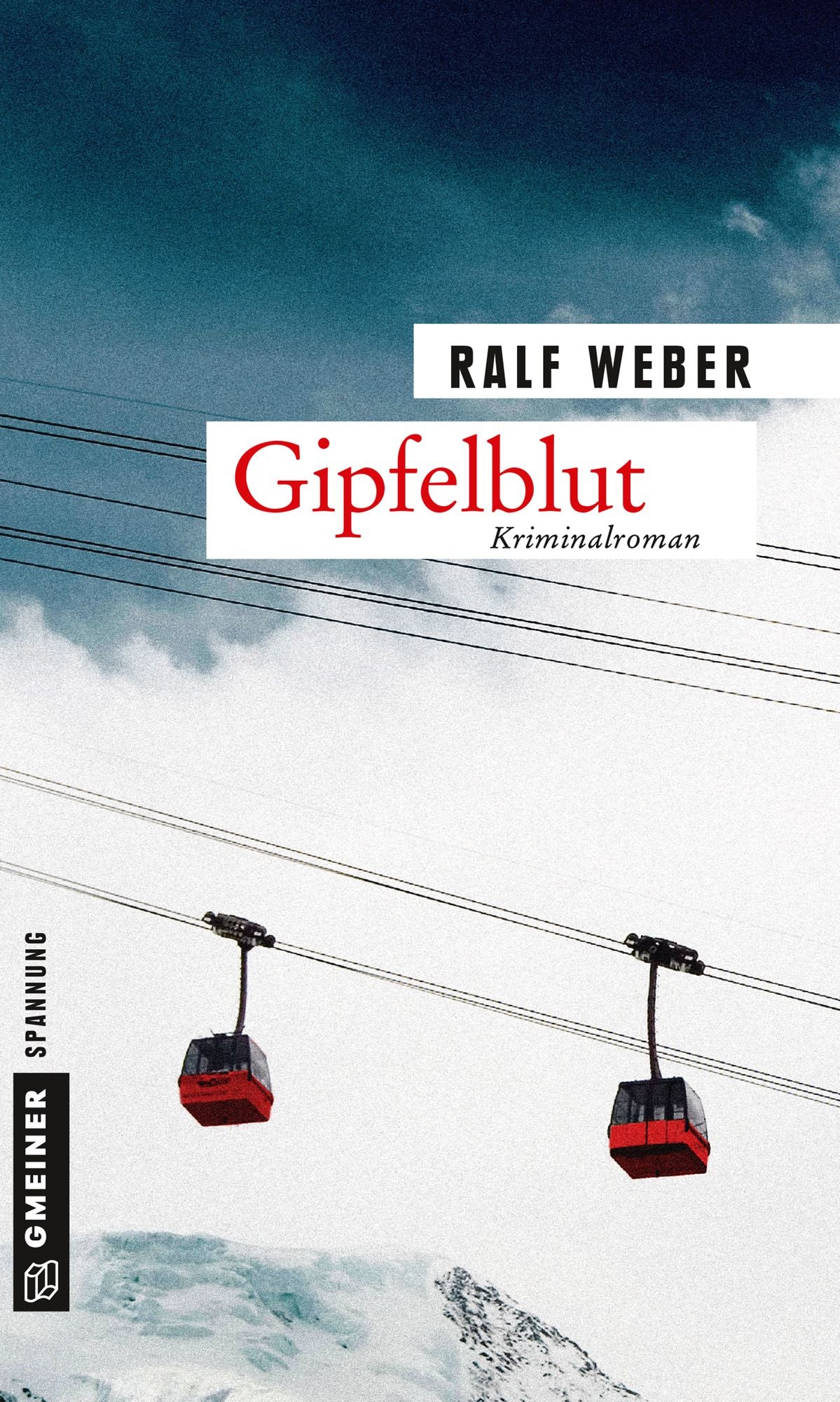 Gipfelblut: Kriminalroman