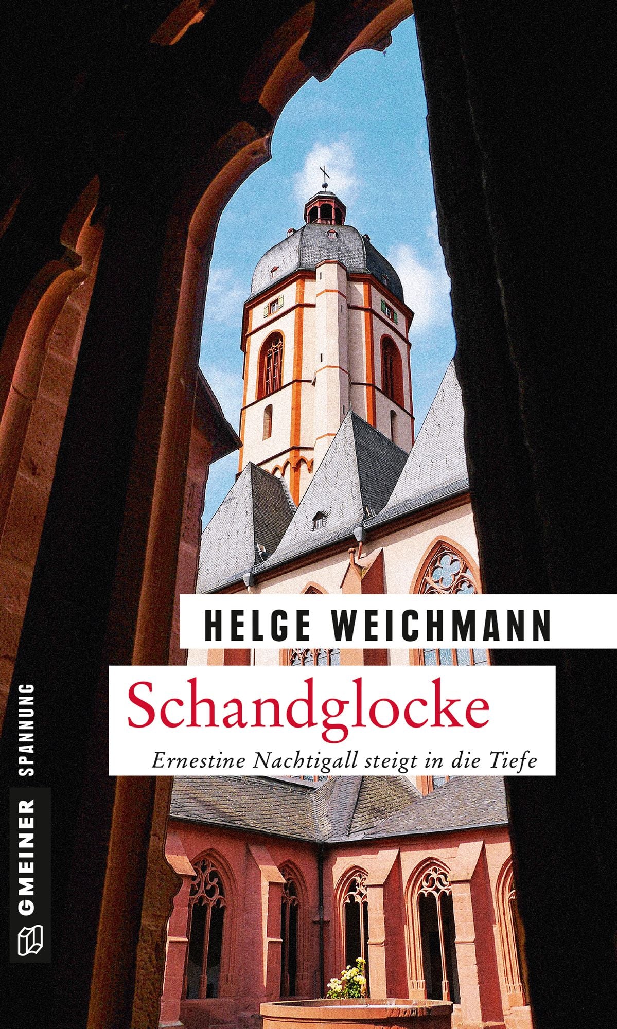 Schandglocke: Kriminalroman
