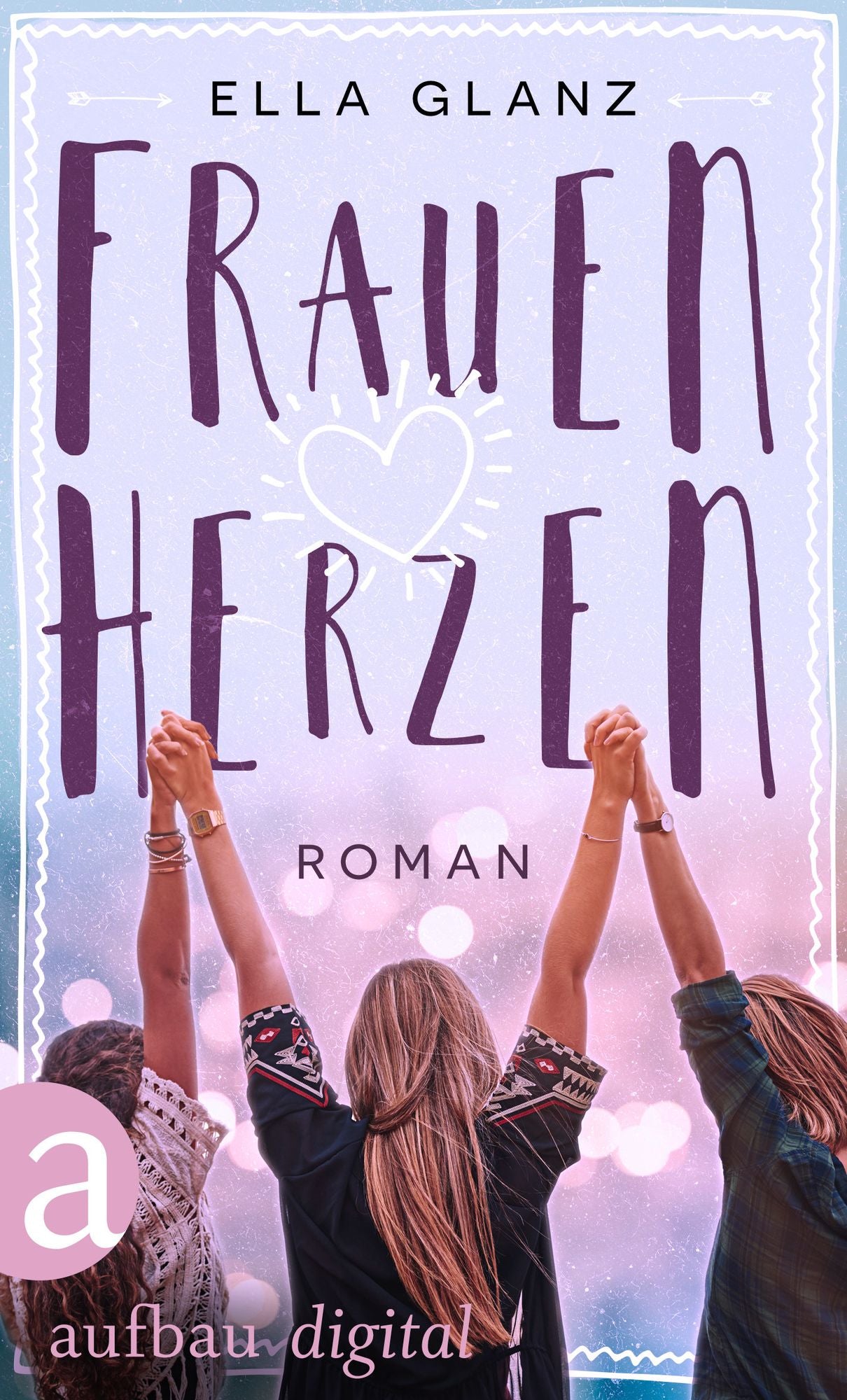 Frauenherzen: Roman