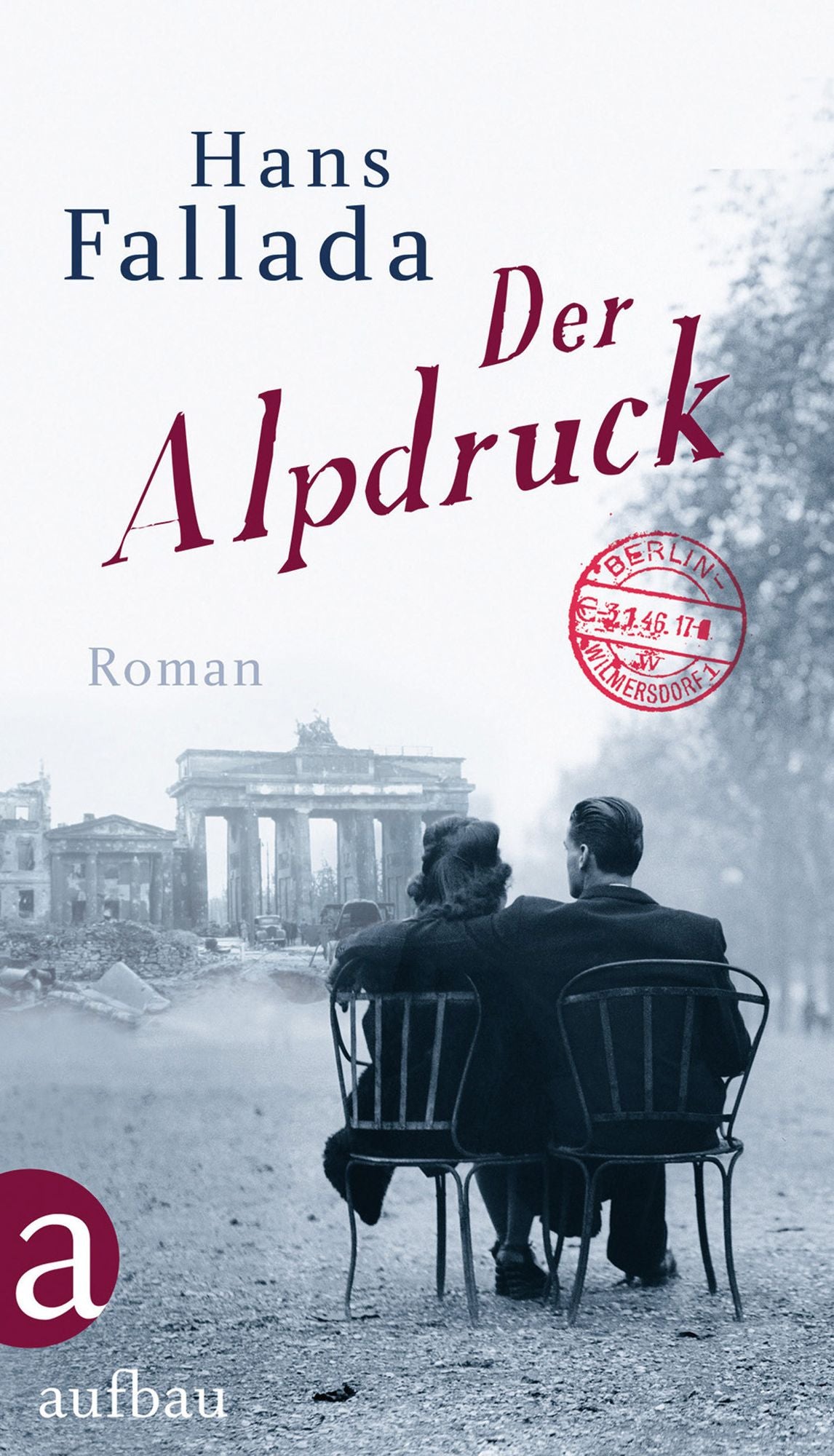 Der Alpdruck: Roman