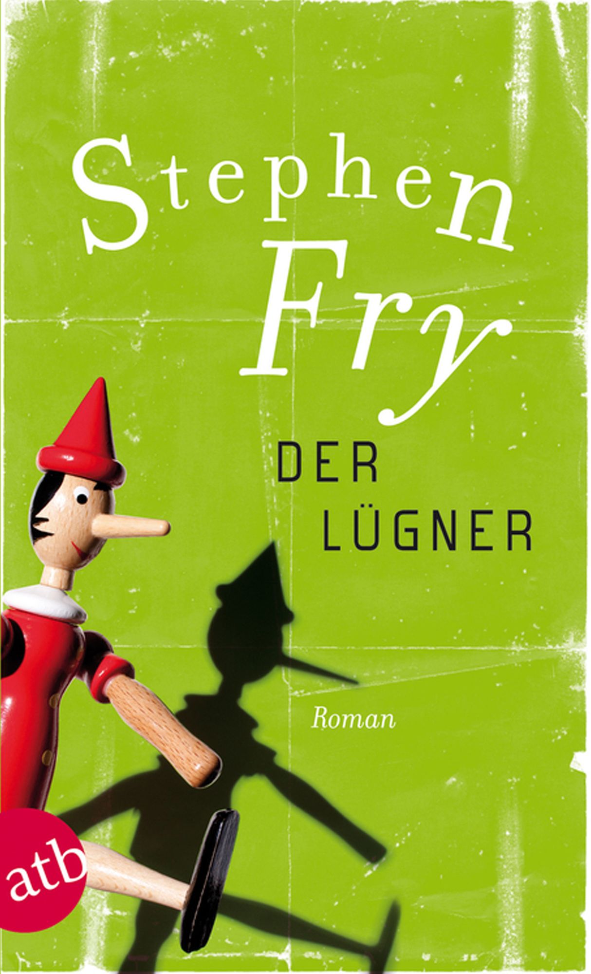 Der Lügner: Roman
