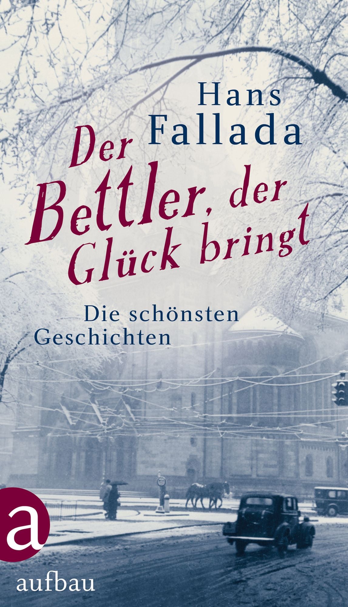 Der Bettler, der Glück bringt: Die schönsten Geschichten