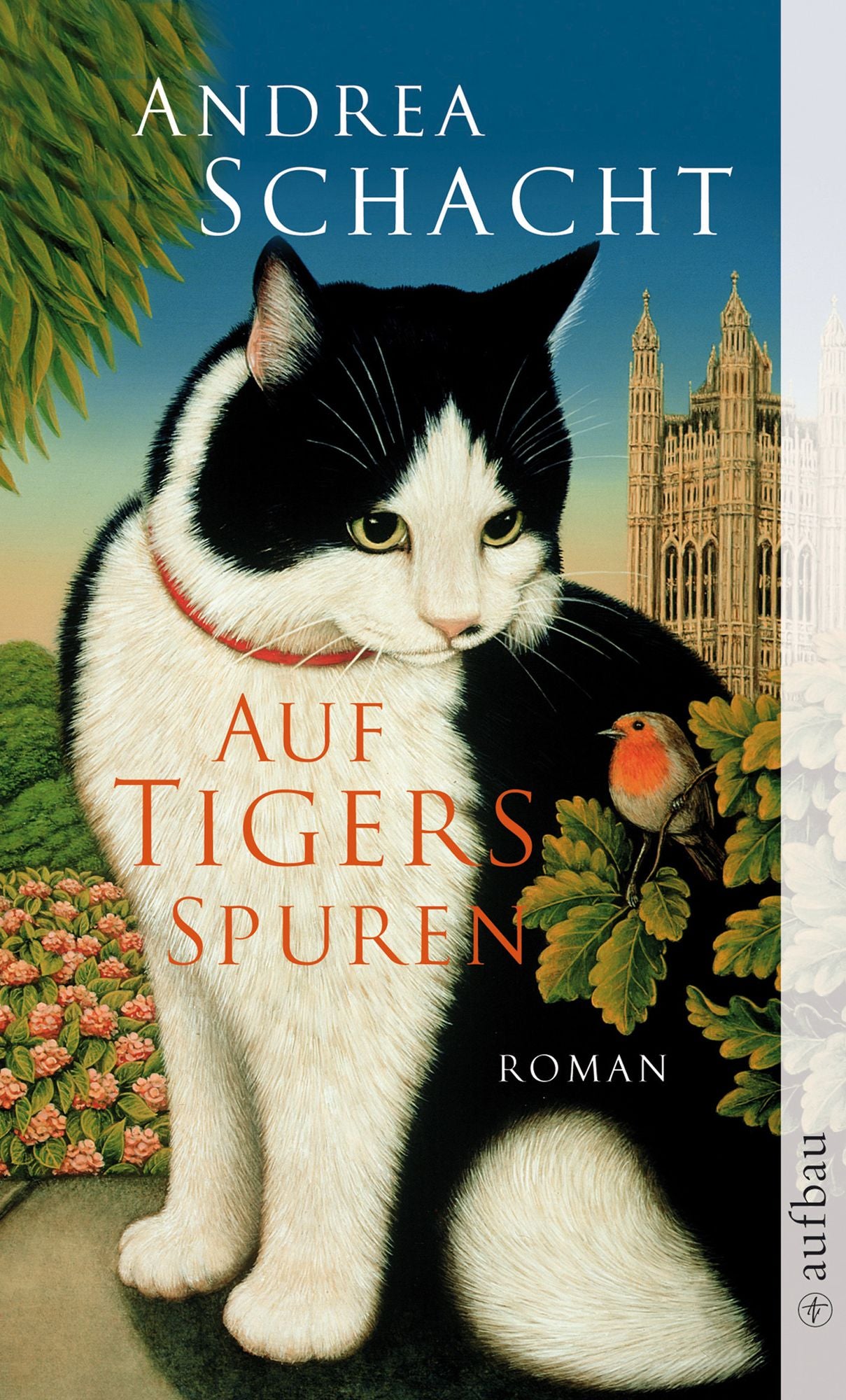 Auf Tigers Spuren: Roman