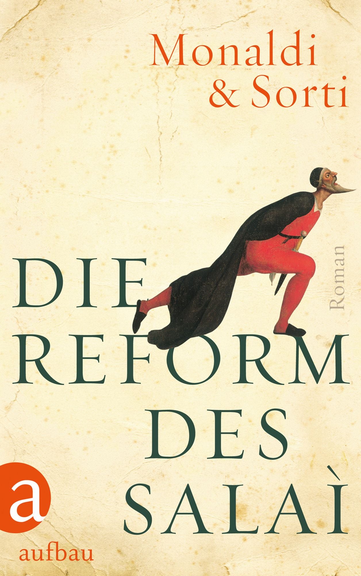 Die Reform des Salaì: Roman