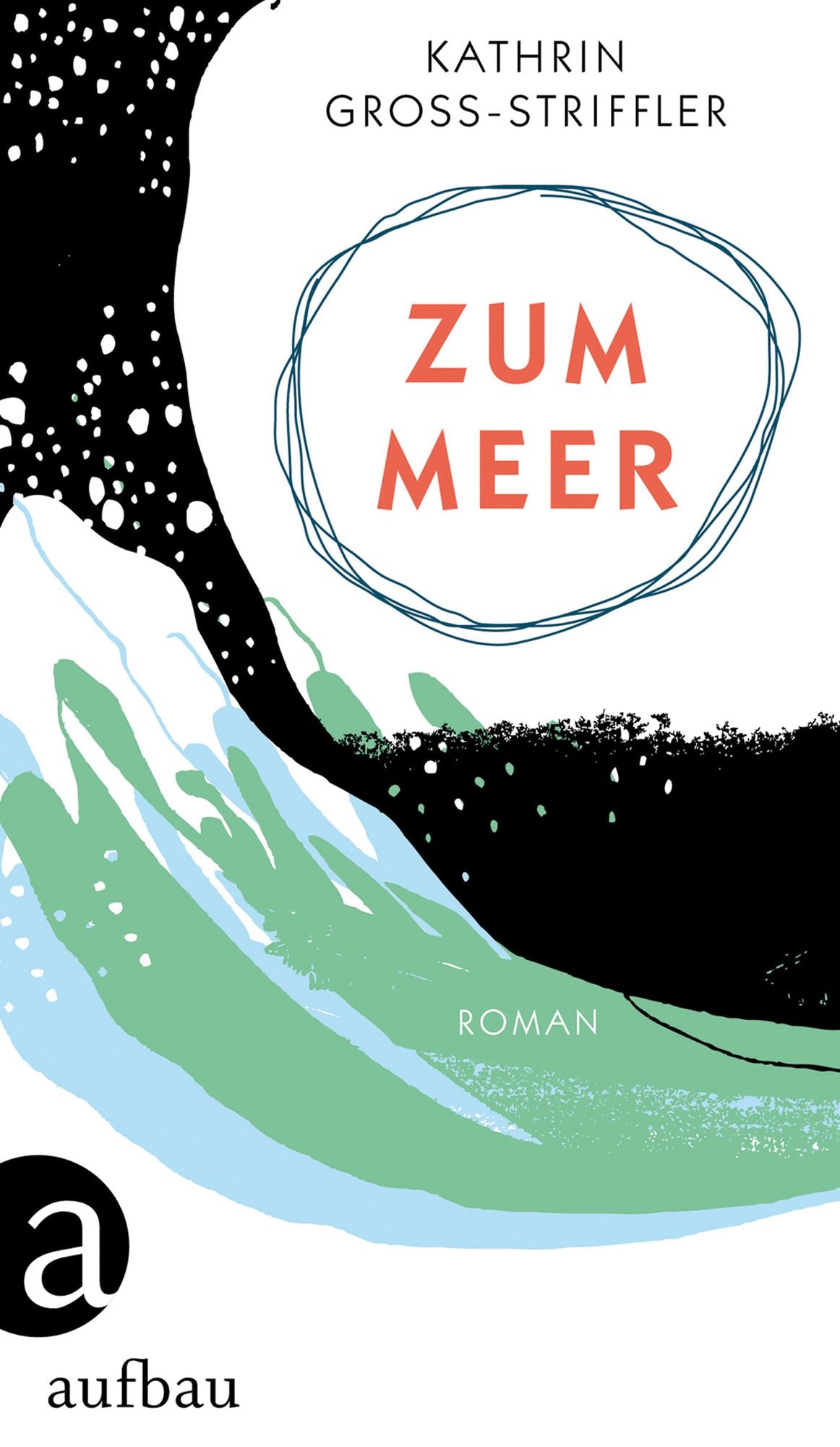 Zum Meer: Roman