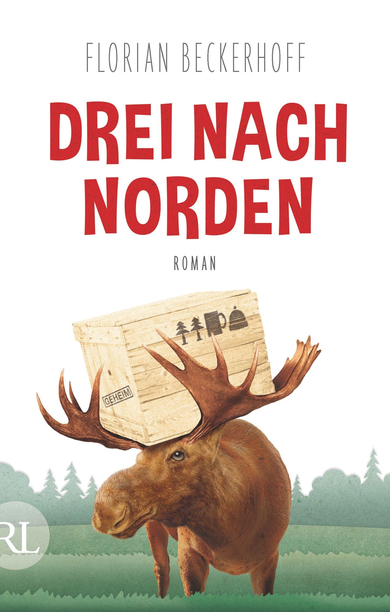 Drei nach Norden: Roman