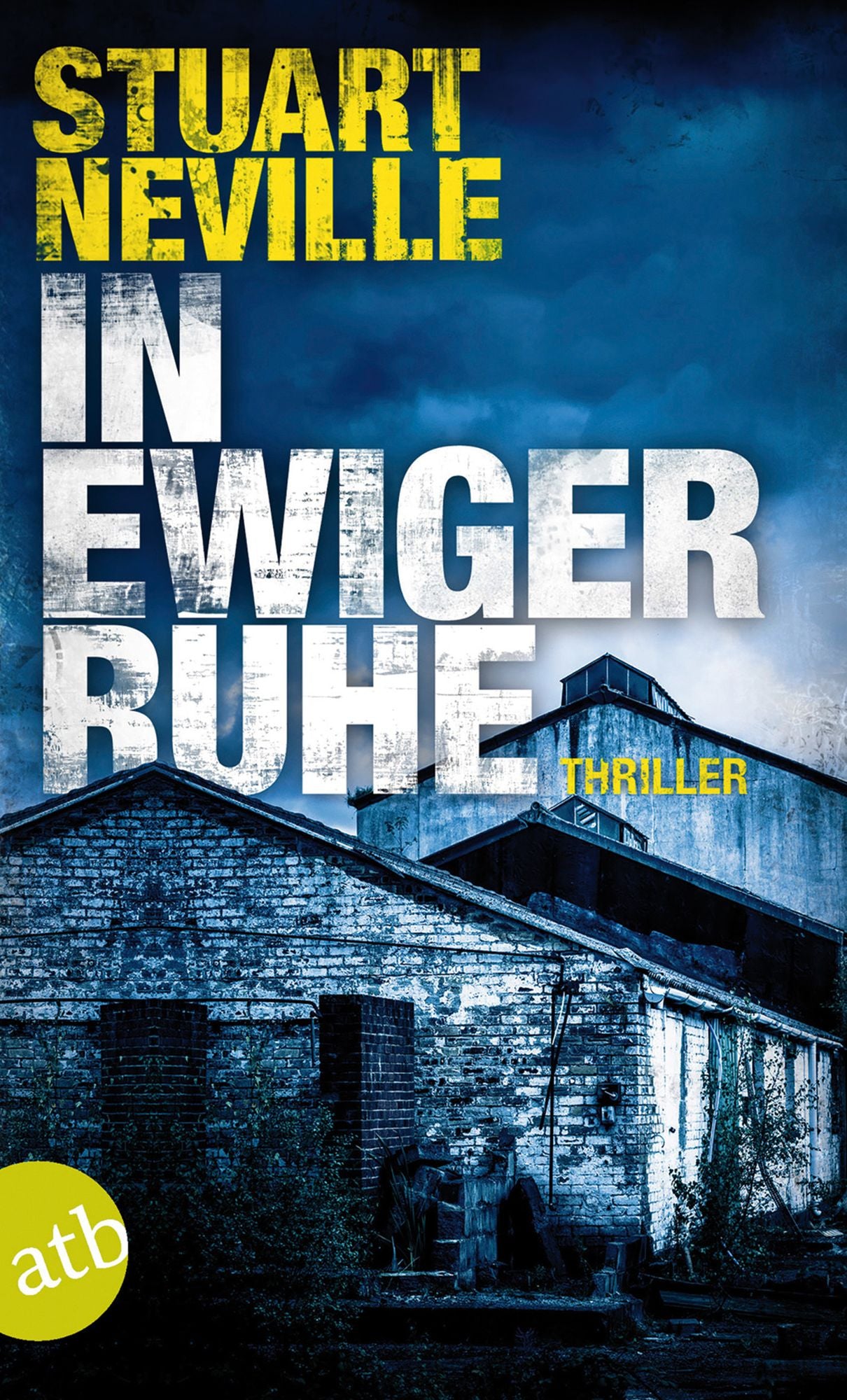 In ewiger Ruhe: Thriller