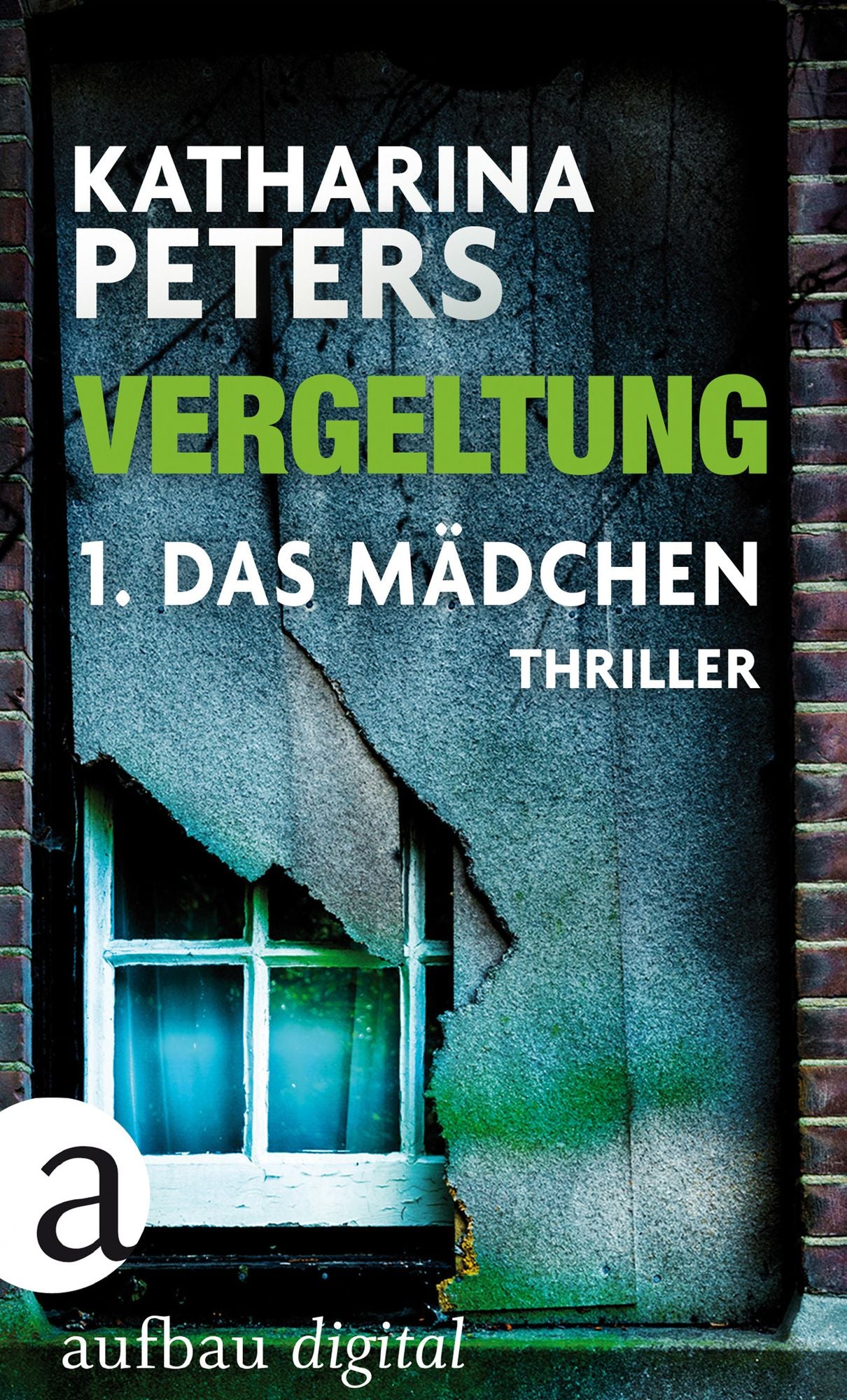 Vergeltung - Folge 1: Das Mädchen