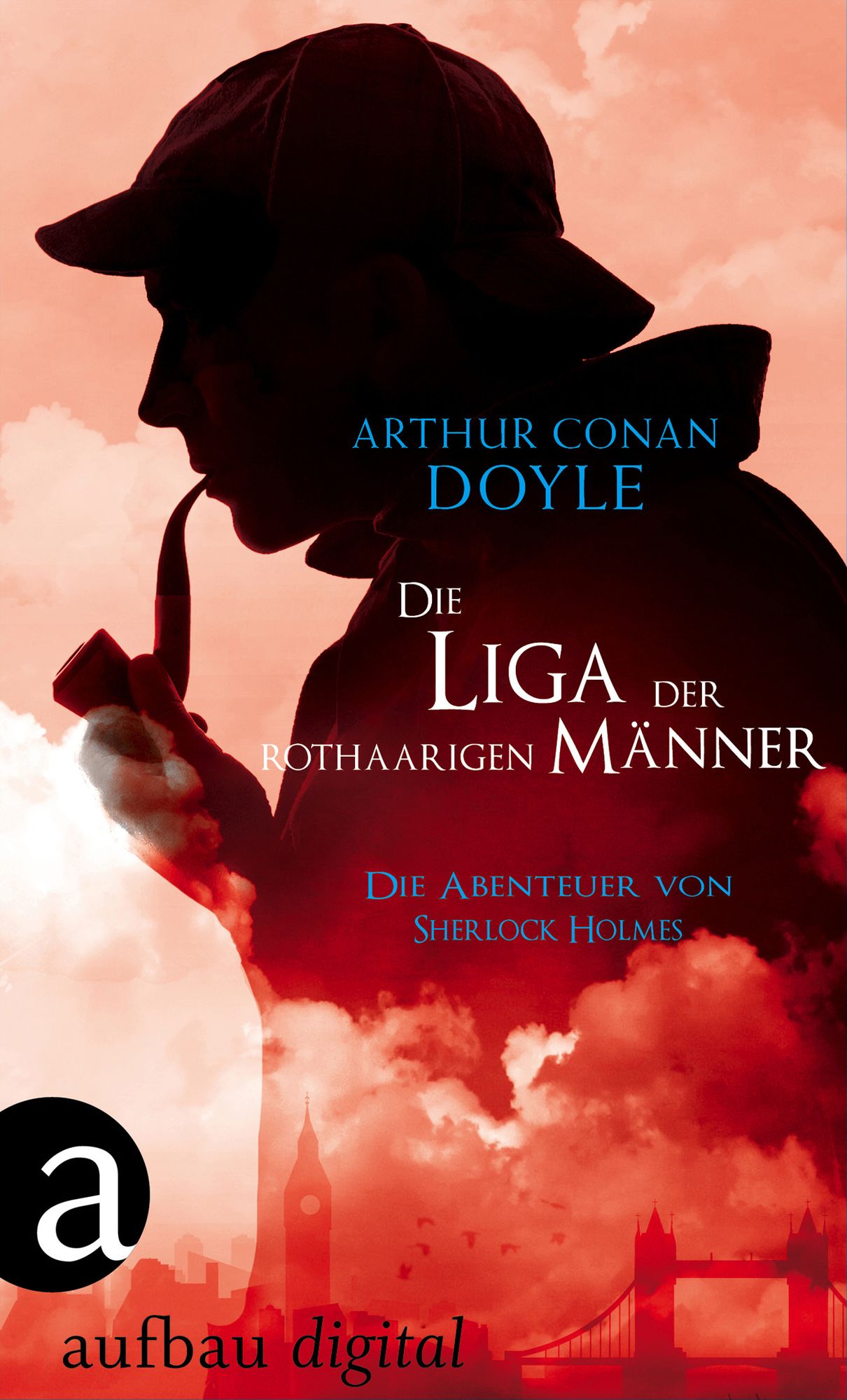 Die Liga der rothaarigen Männer: Die Abenteuer des Sherlock Holmes