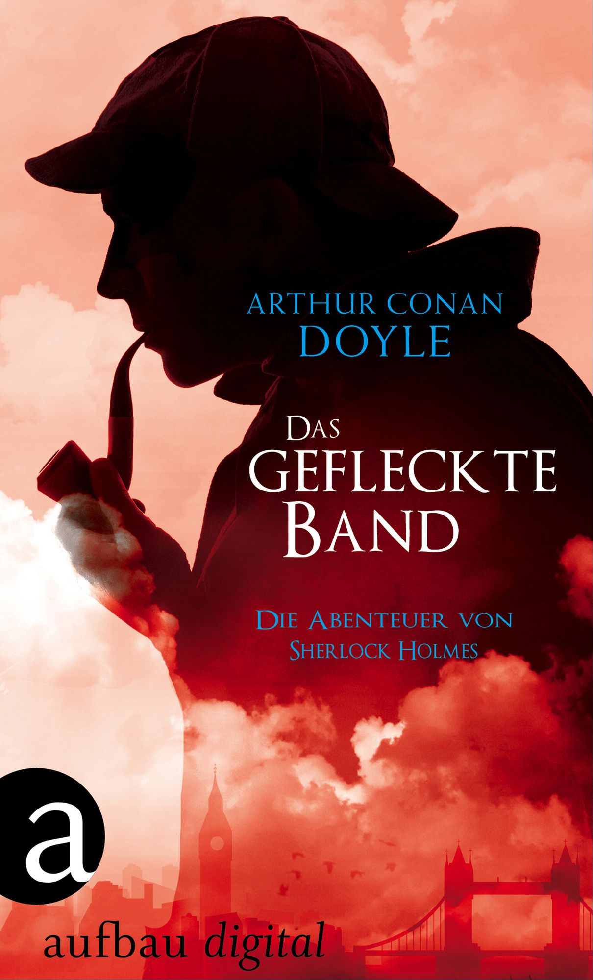 Das gefleckte Band: Die Abenteuer des Sherlock Holmes