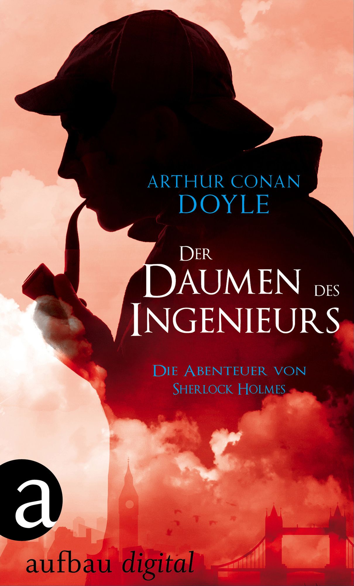 Der Daumen des Ingenieurs: Die Abenteuer des Sherlock Holmes