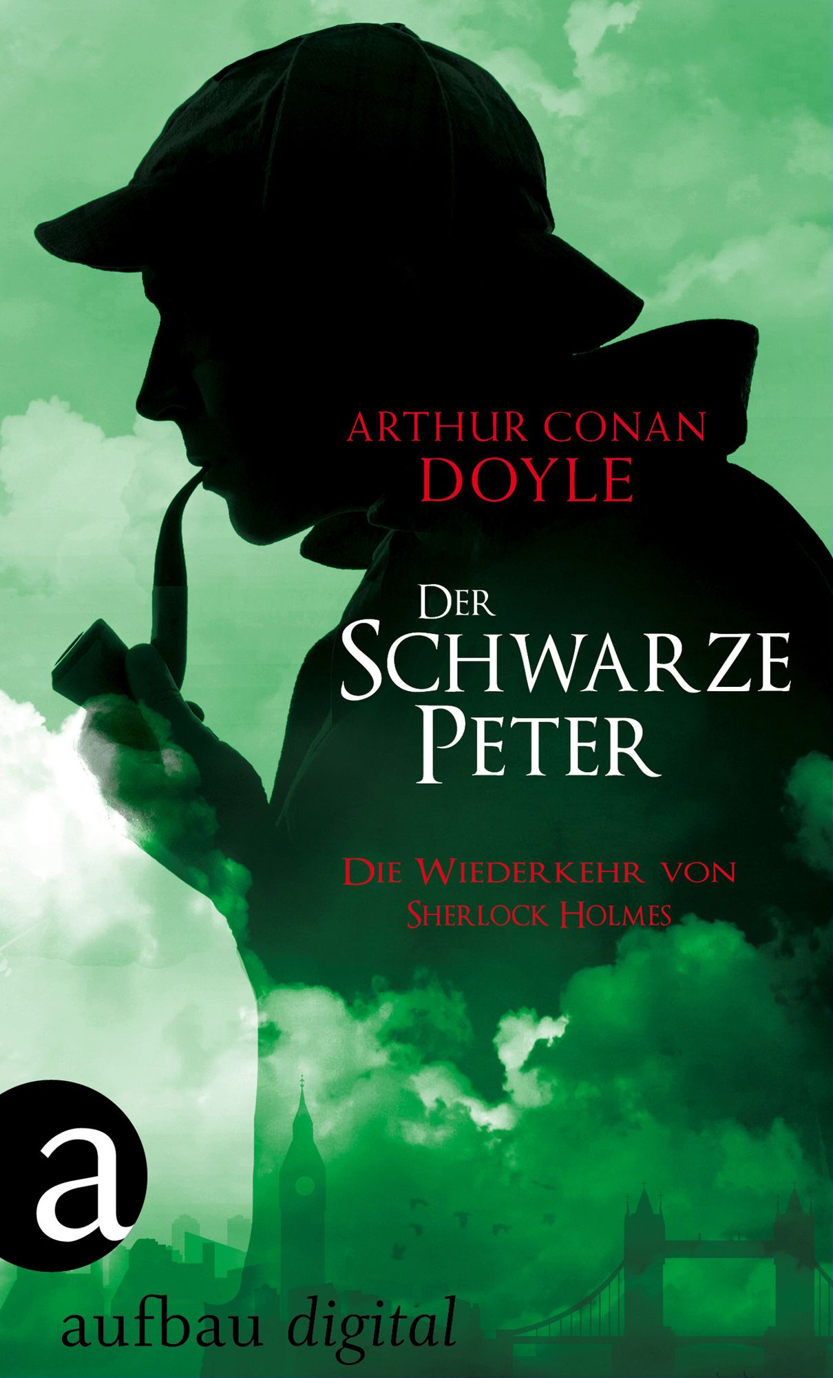 Der Schwarze Peter: Die Wiederkehr von Sherlock Holmes