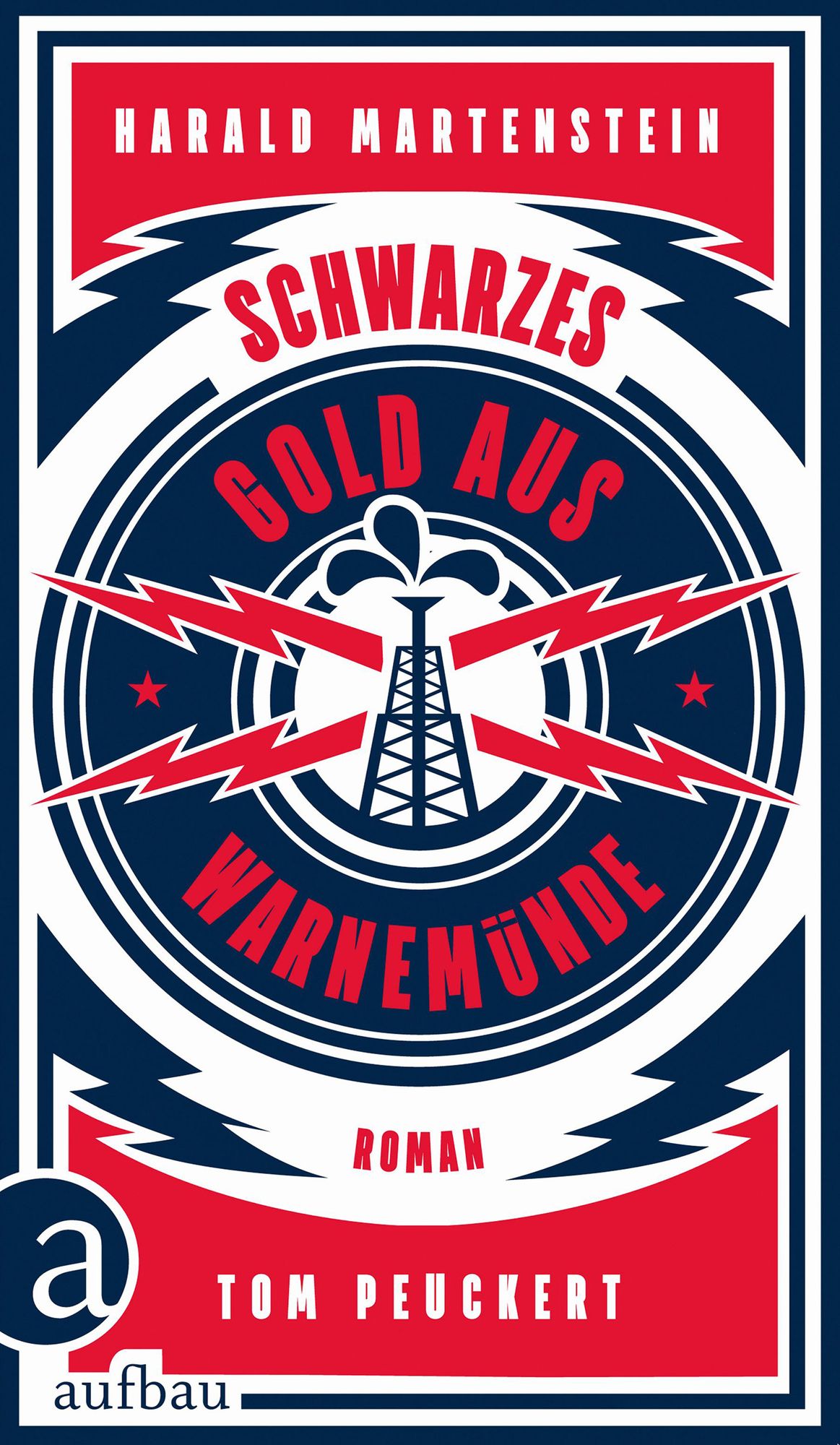 Schwarzes Gold aus Warnemünde: Roman