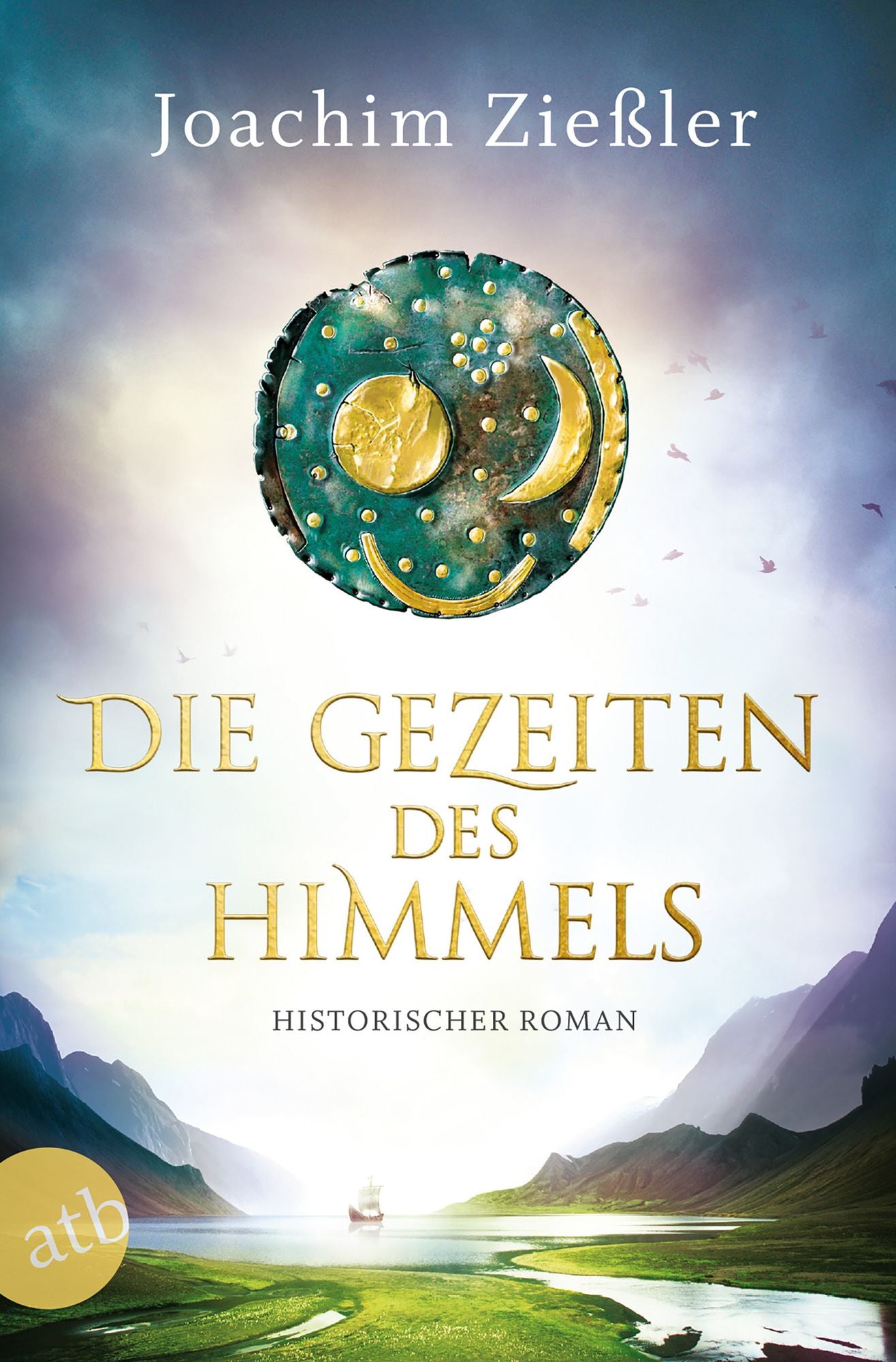Die Gezeiten des Himmels: Historischer Roman