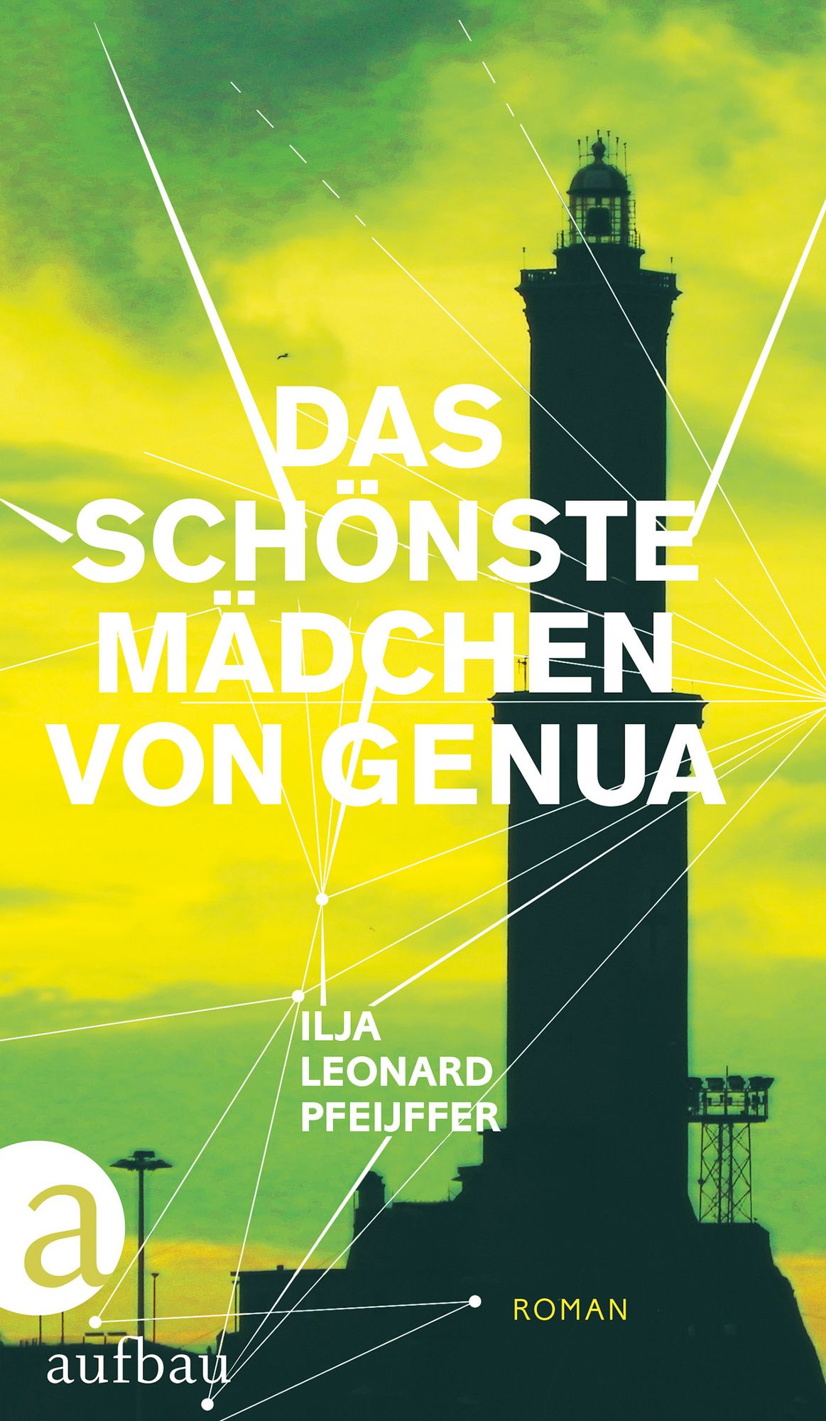 Das schönste Mädchen von Genua: Roman