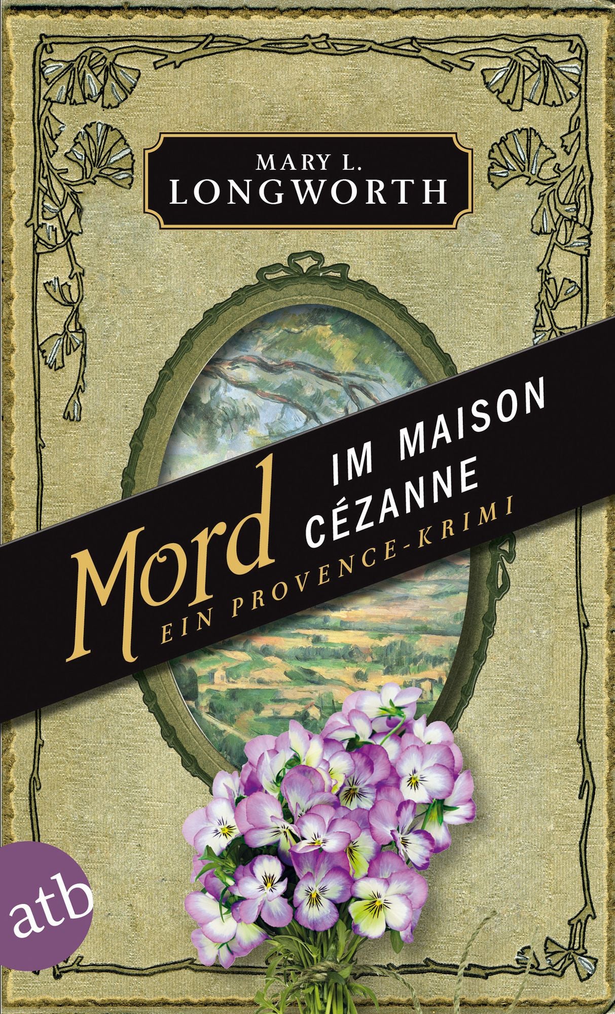 Mord im Maison Cézanne: Ein Provence-Krimi