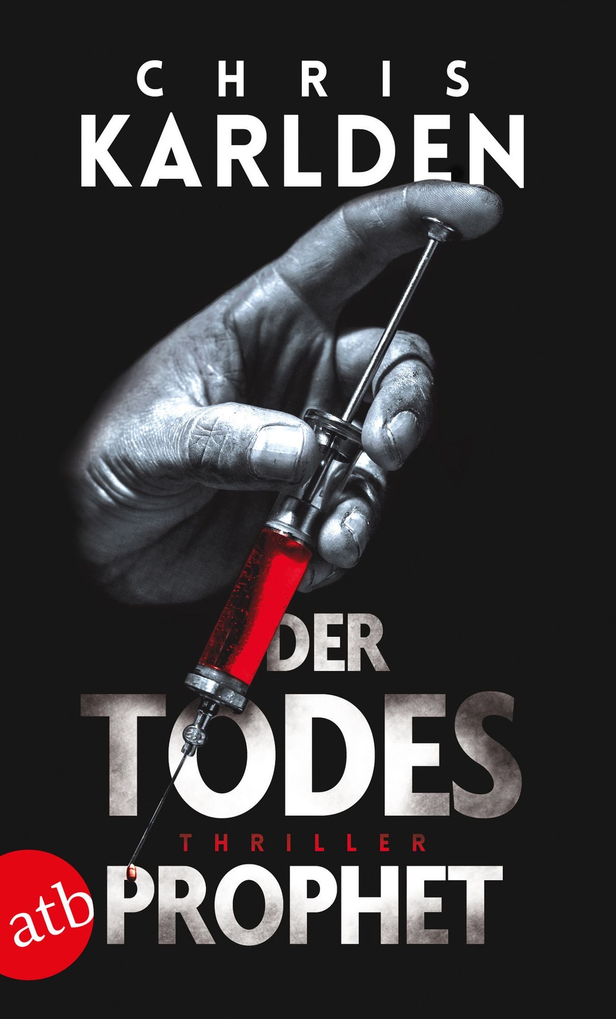 Der Todesprophet: Thriller