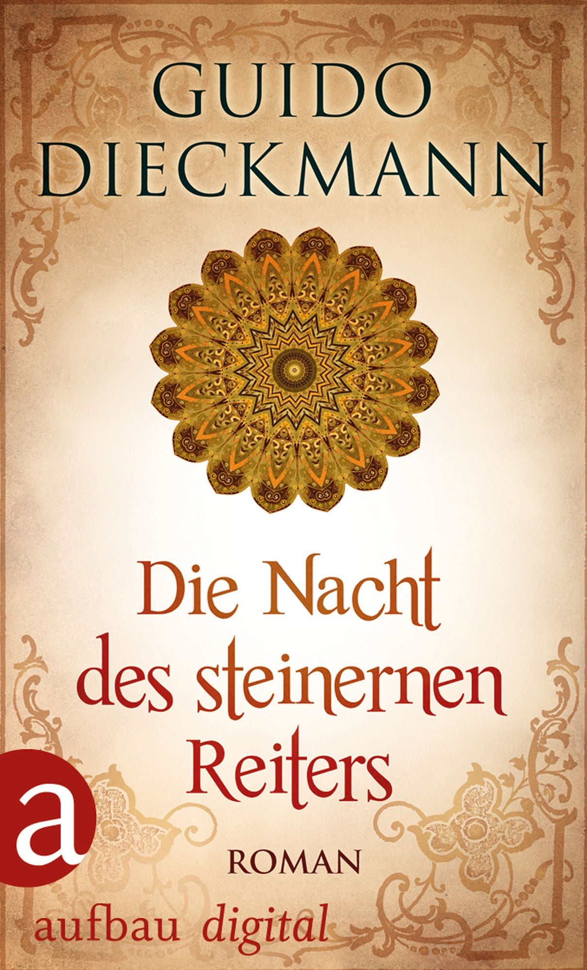 Die Nacht des steinernen Reiters: Roman