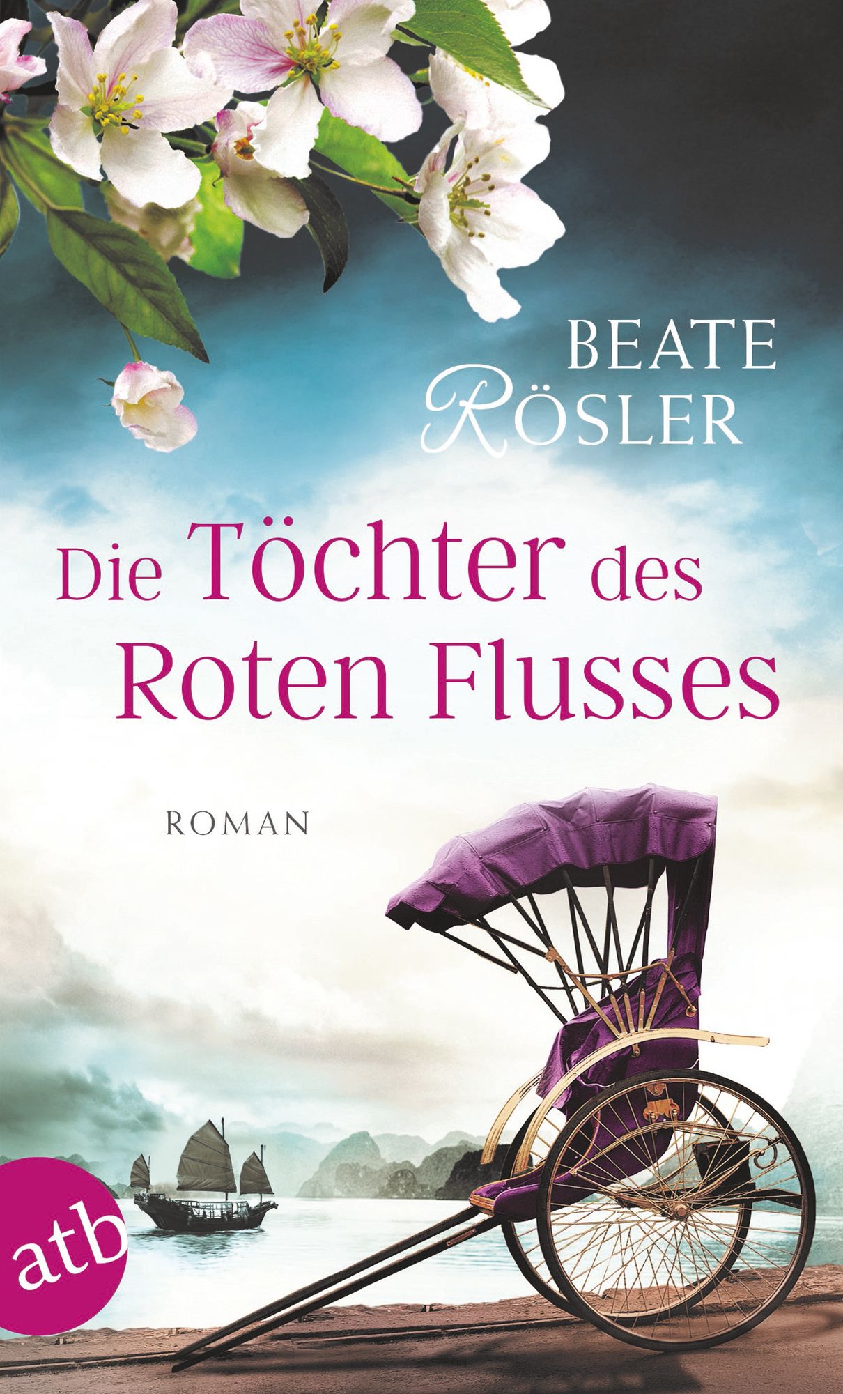 Die Töchter des Roten Flusses: Roman