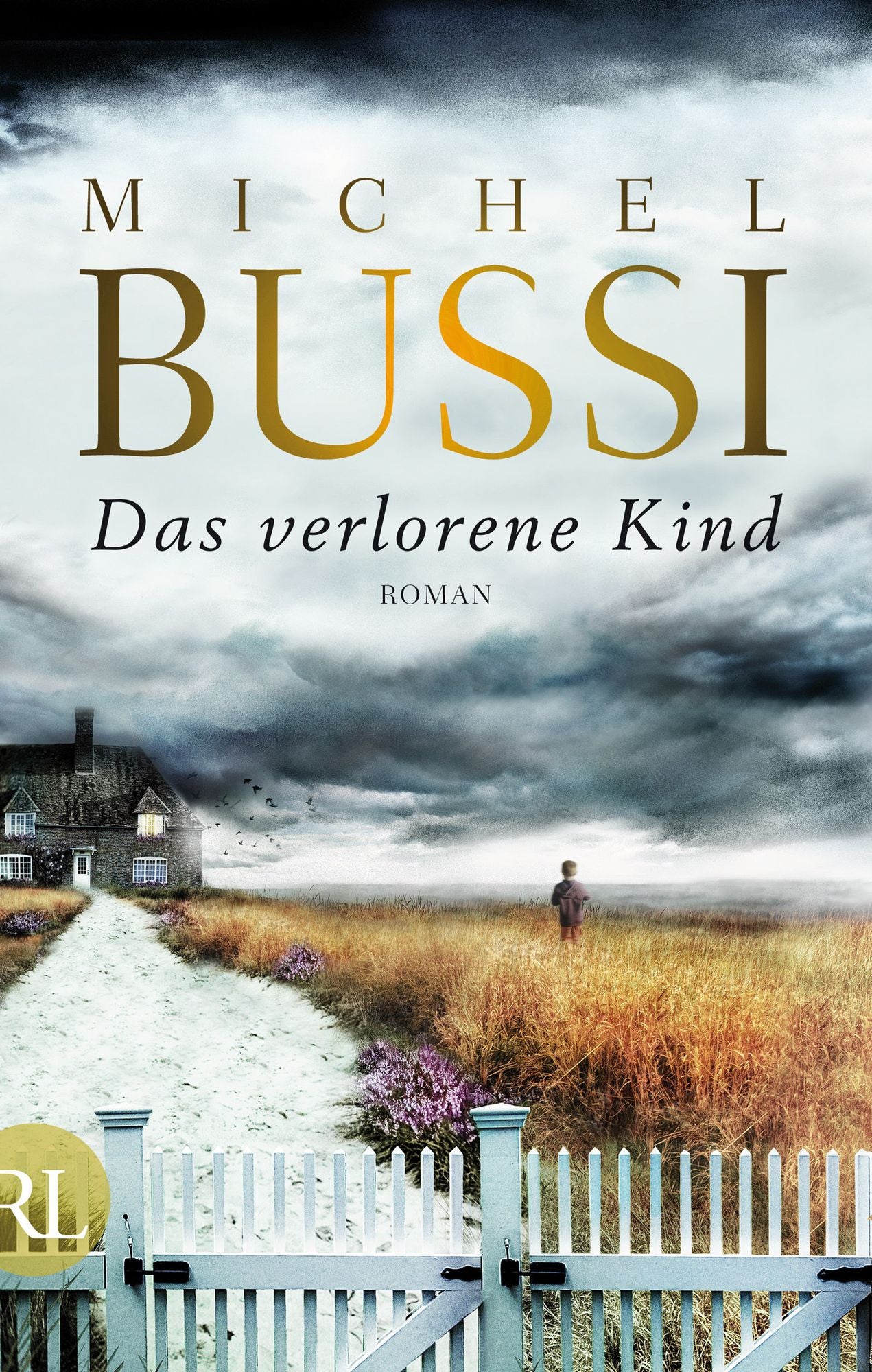 Das verlorene Kind: Roman